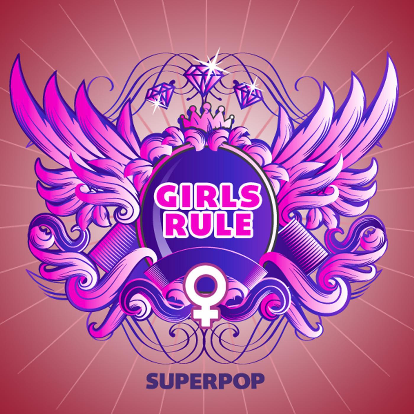 Постер альбома Superpop (Girls Rule)