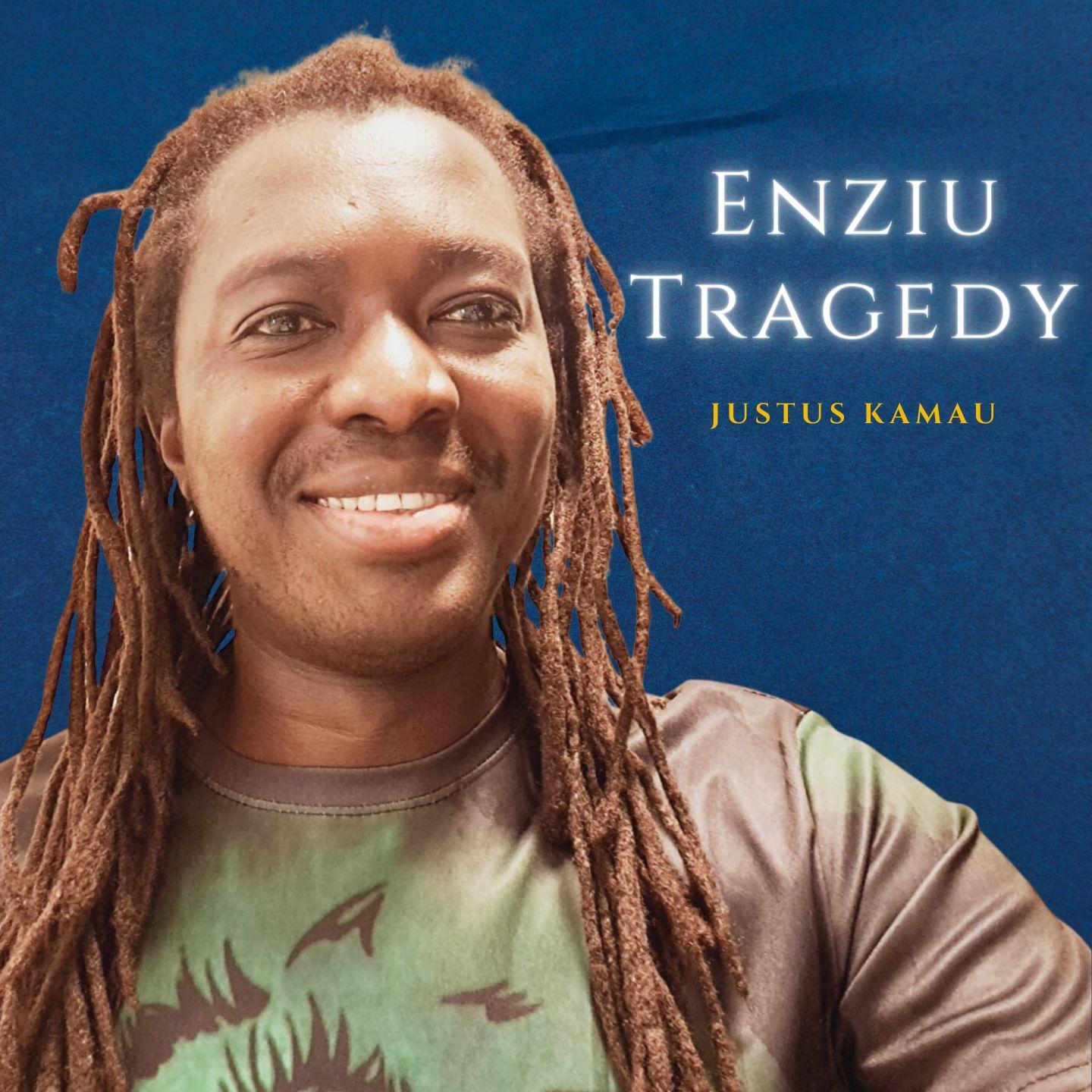 Постер альбома Enziu Tragedy
