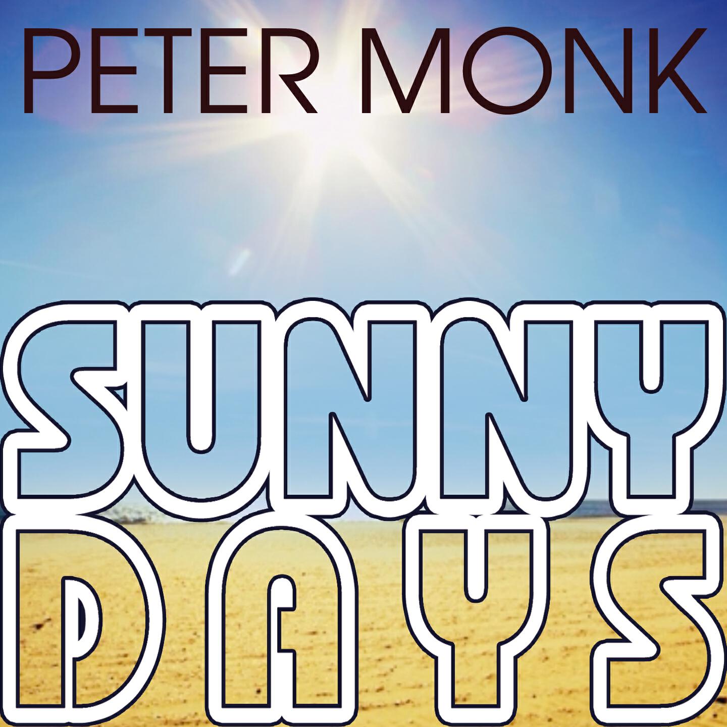 Peter Monk - Sunny Days (Extended Sax Instrumental)