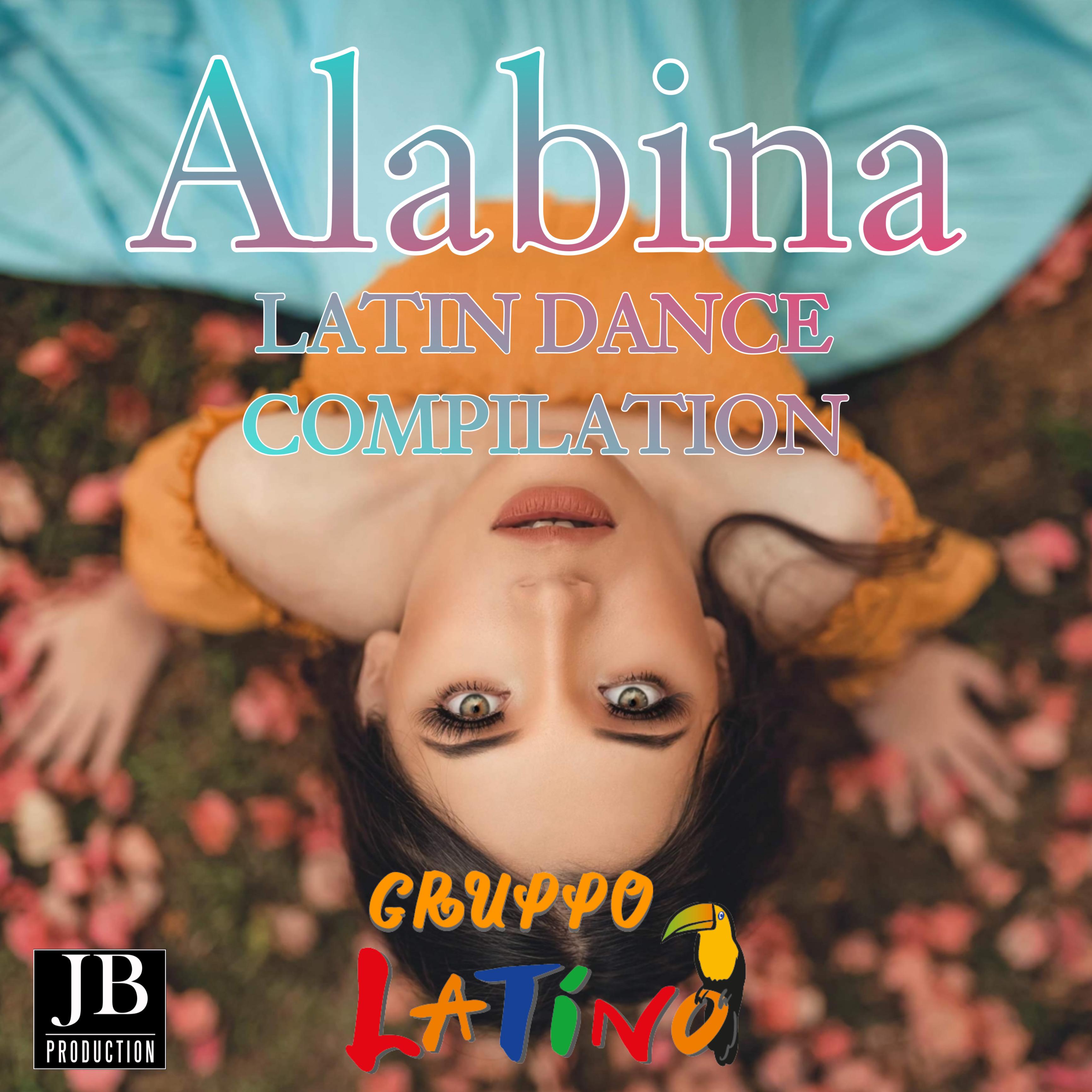 Постер альбома Alabina Latin Dance Compilation