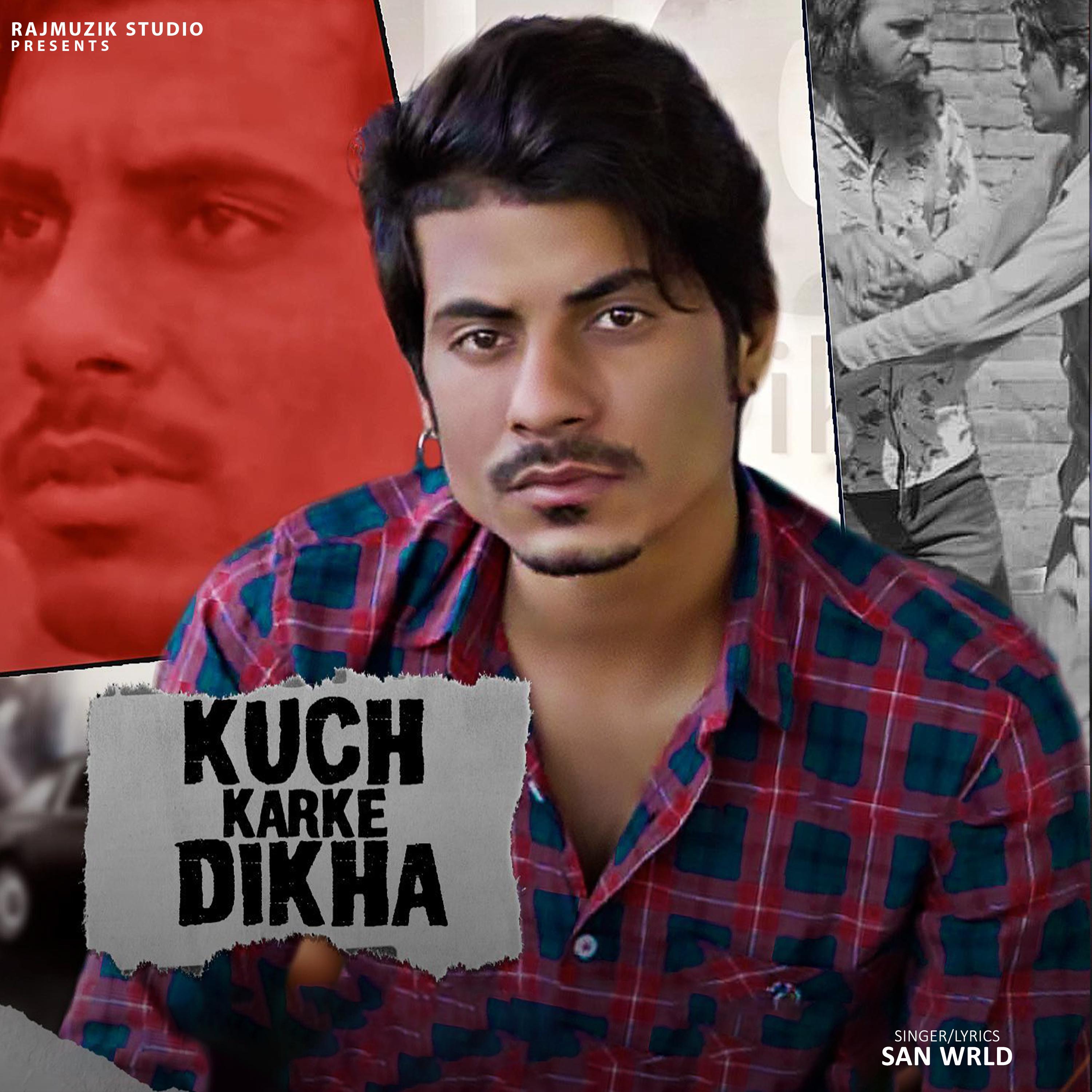 Постер альбома Kuch Karke Dikha