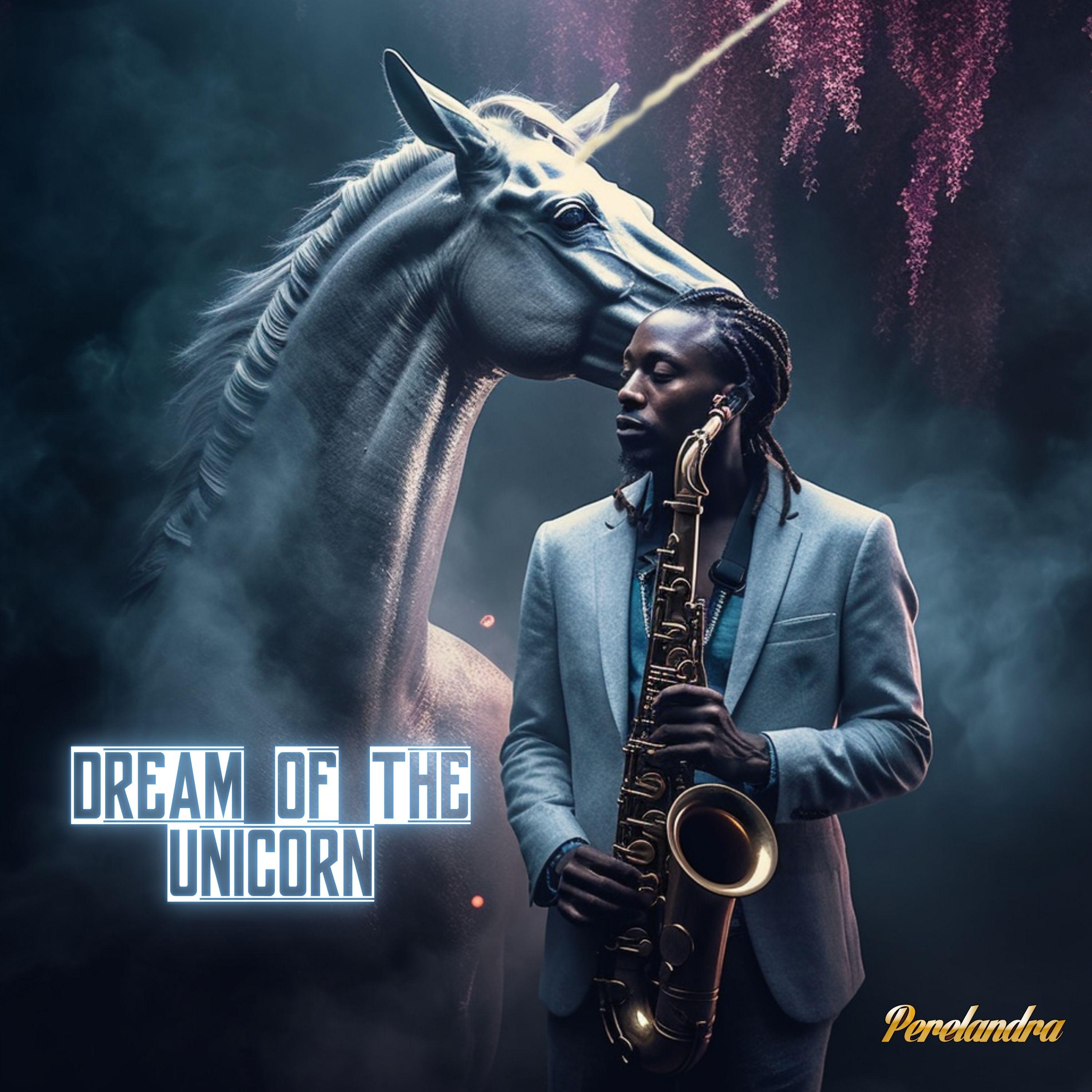 Постер альбома Dream Of The Unicorn