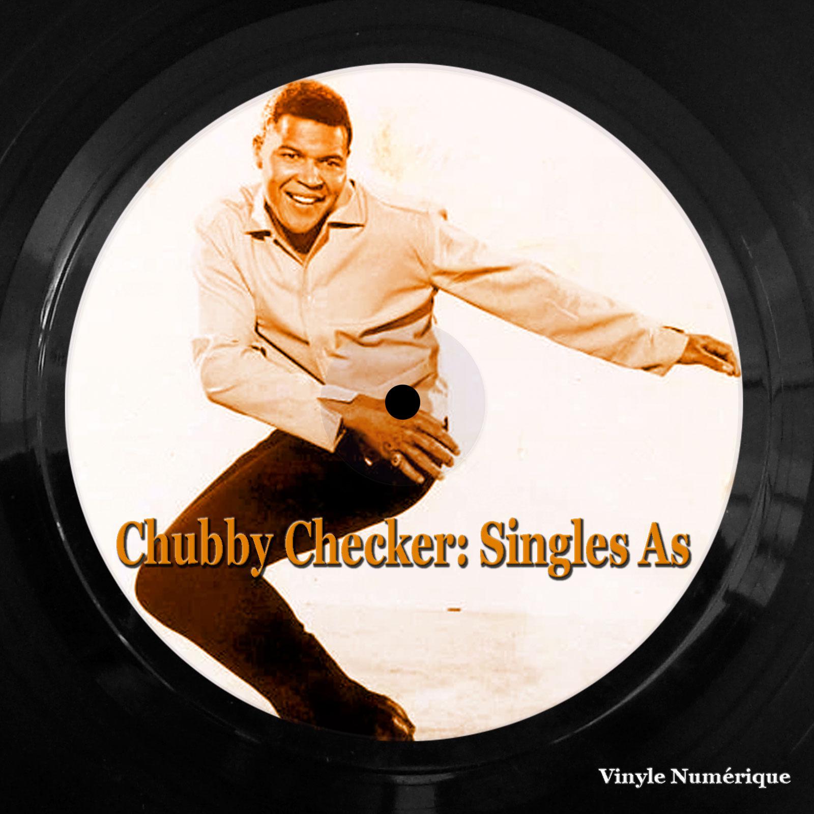 Постер альбома Chubby Checker: Singles As