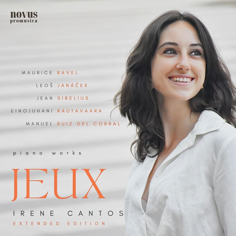 Постер альбома Jeux: Piano Works By Ravel, Janáček, Sibelius, Rautavaara and Ruiz del Corral - Extended Edition