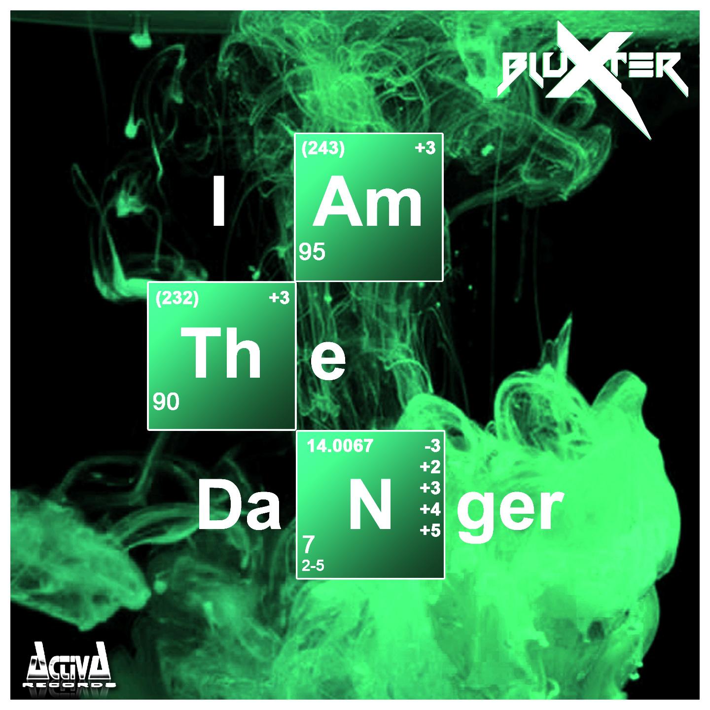Постер альбома I Am the Danger