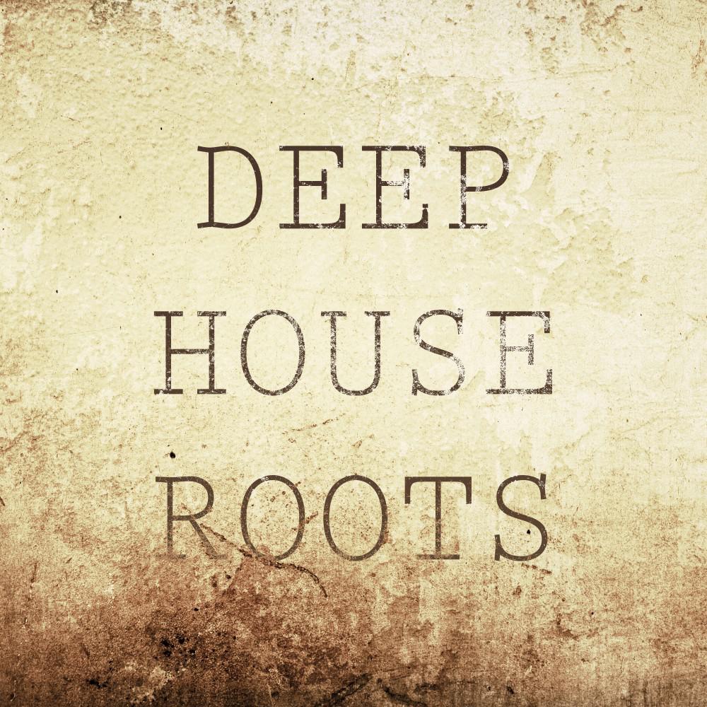 Постер альбома Deep House Roots