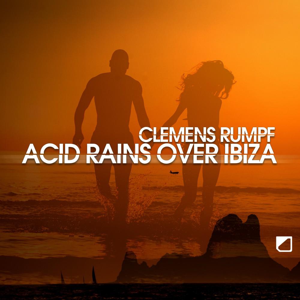 Постер альбома Acid Rains over Ibiza (Deep Acid House Mix)
