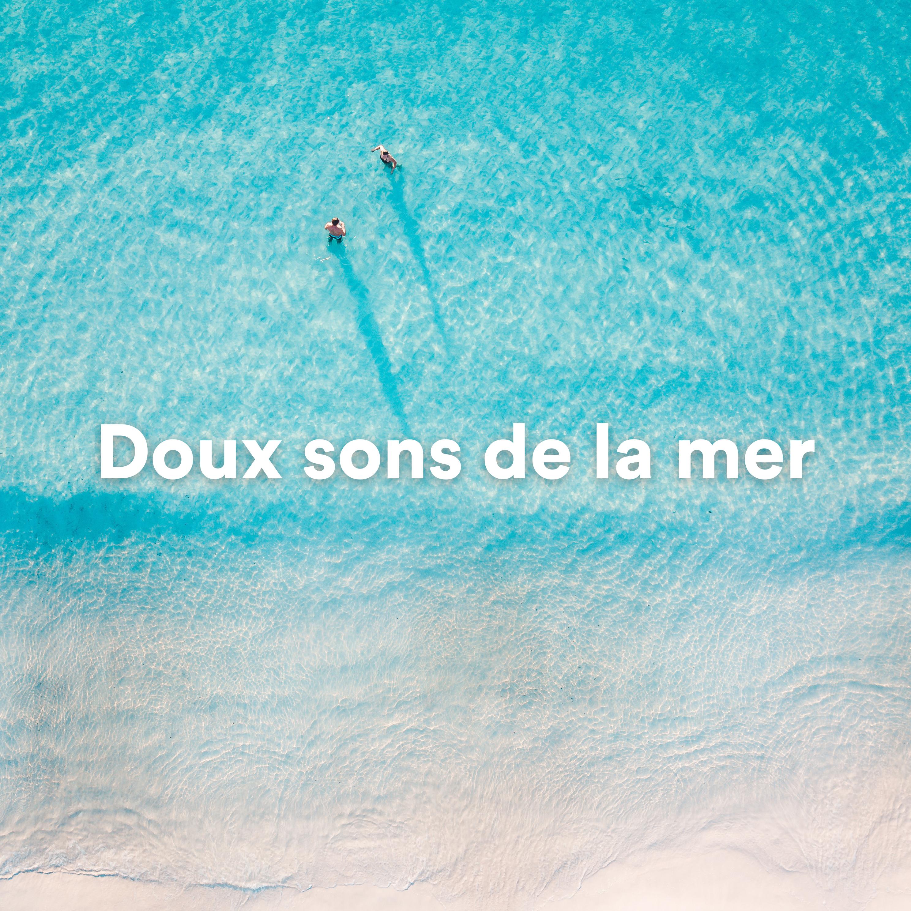 Постер альбома Doux sons de la mer