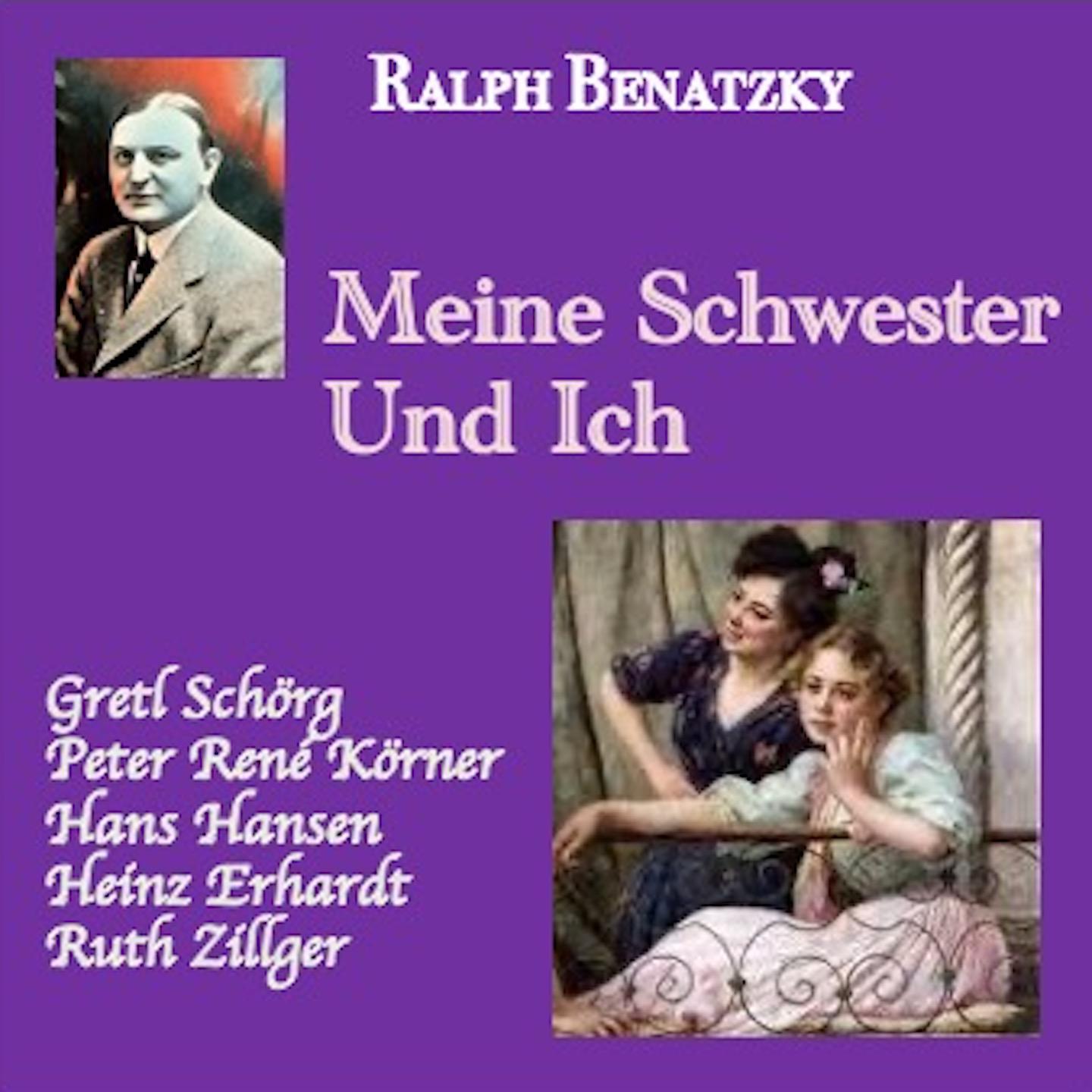 Постер альбома Benatzky · meine Schwester und Ich
