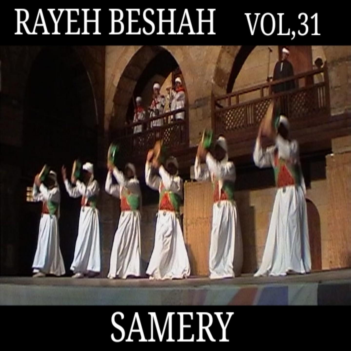 Постер альбома Rayeh Beshah Vol,31