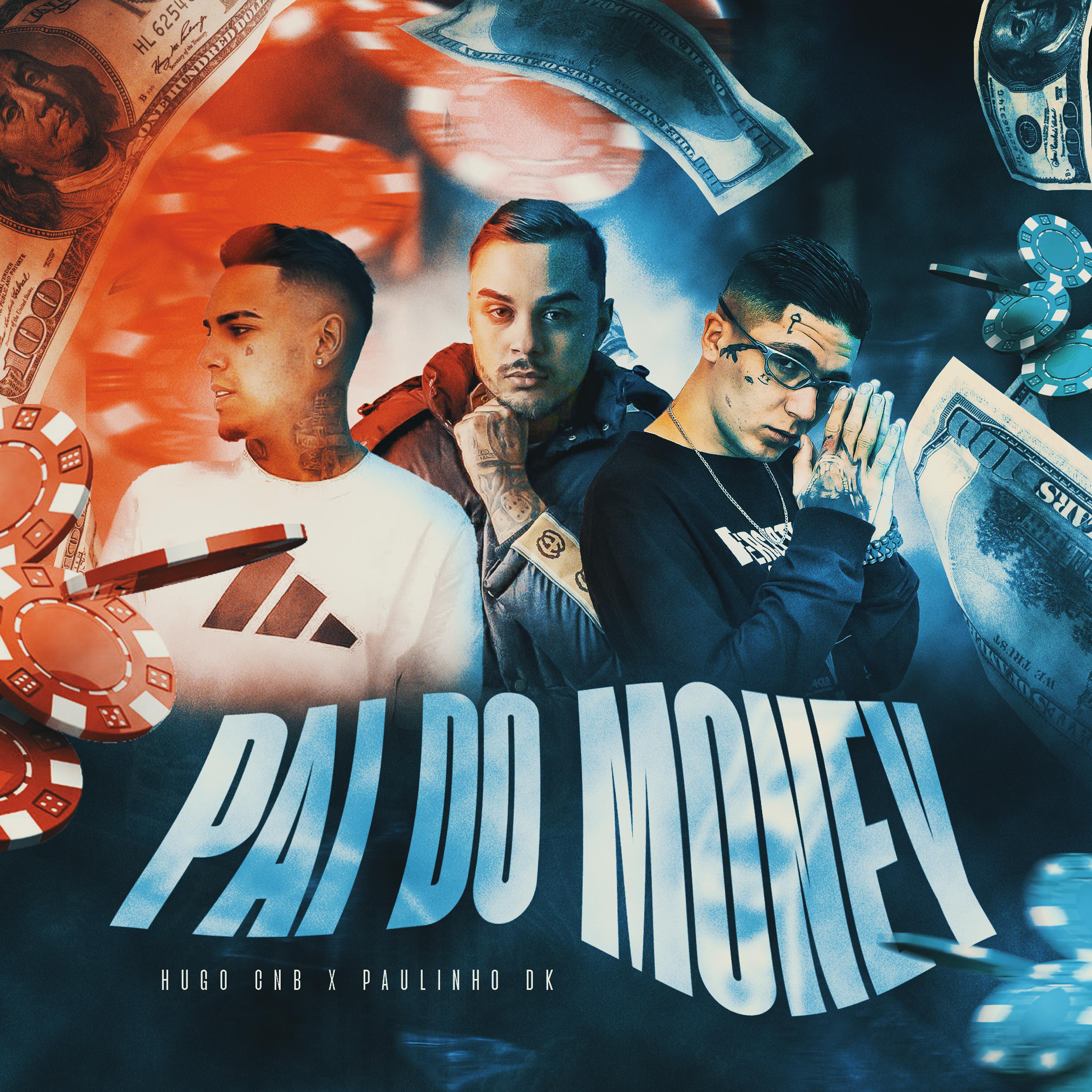 Постер альбома Pai do Money