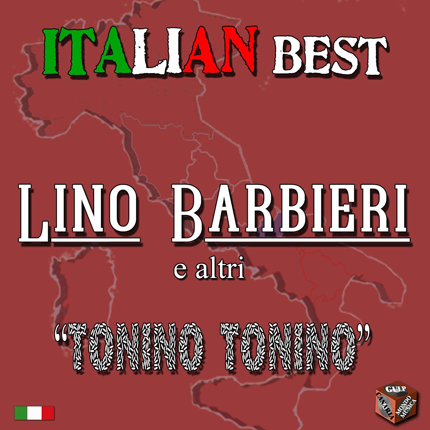 Lino Barbieri - Te lo ricordi il primo avviso (Tonino!)