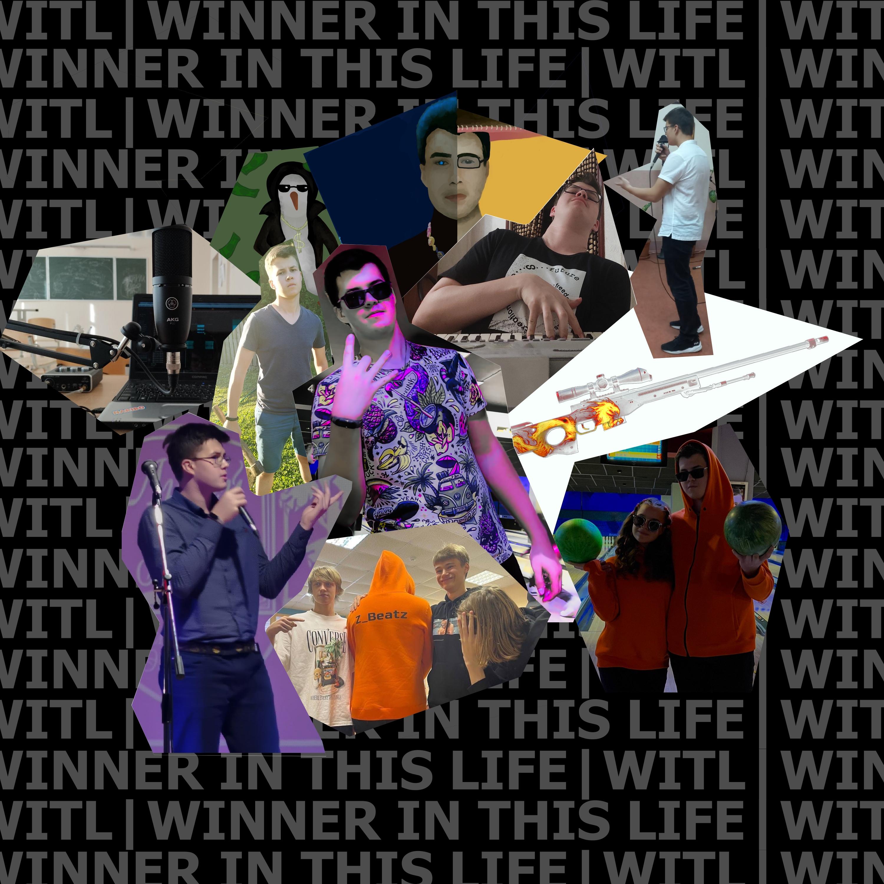 Постер альбома Winner in This Life