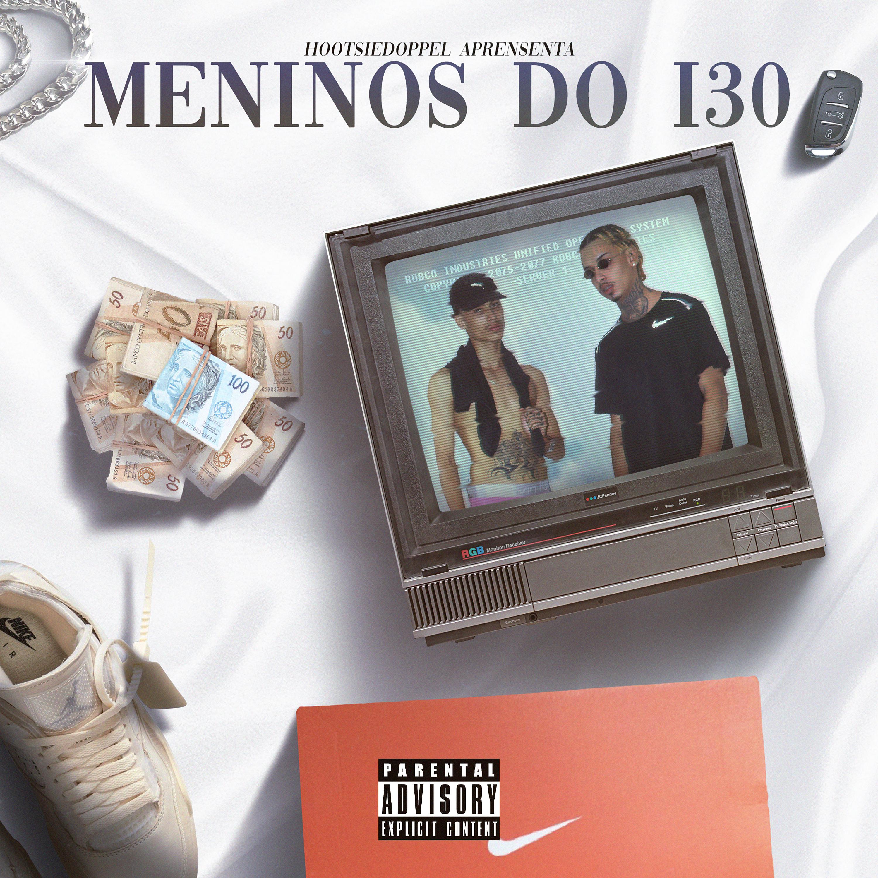 Постер альбома Meninos do I30