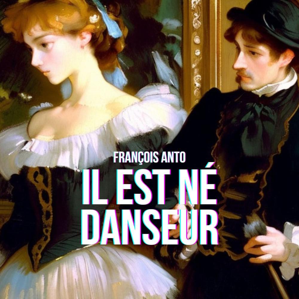 Постер альбома Il est né danseur