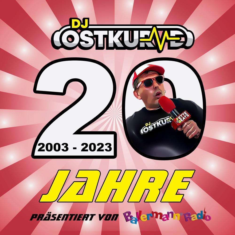 Постер альбома 20 Jahre DJ Ostkurve