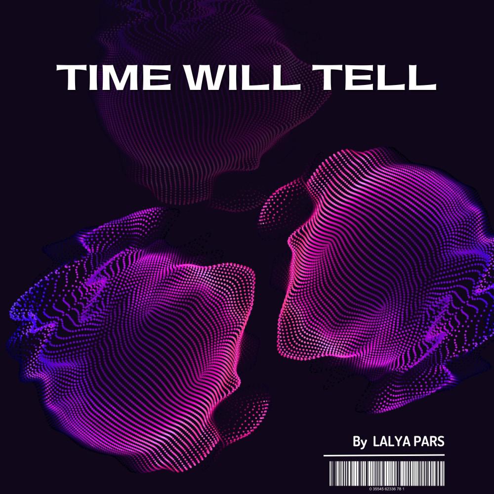 Постер альбома Time Will Tell (Club Mix)