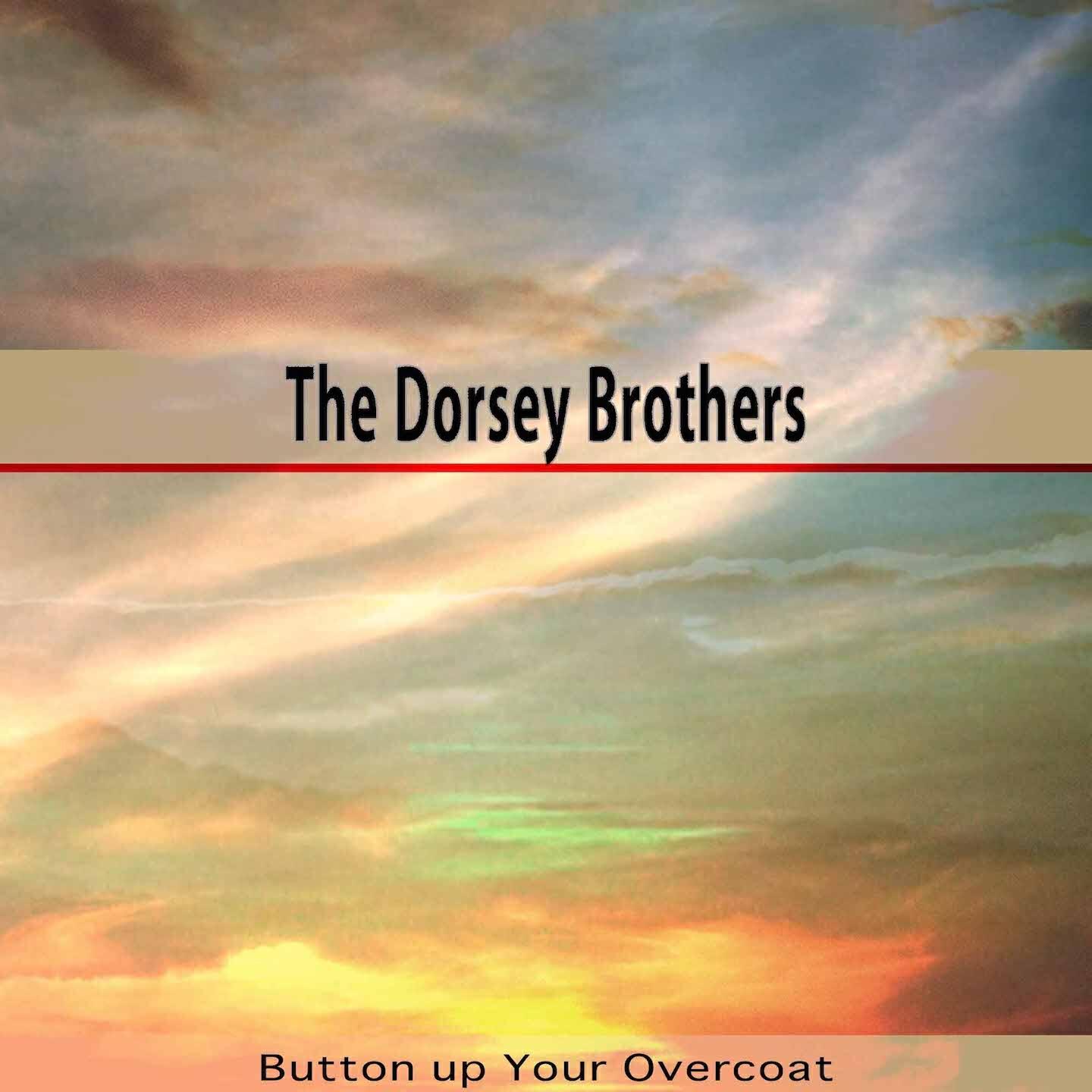 The Dorsey Brothers - Dixie Dawn