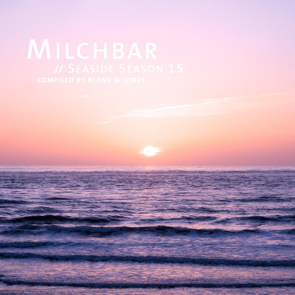 Постер альбома Milchbar - Seaside Season 15