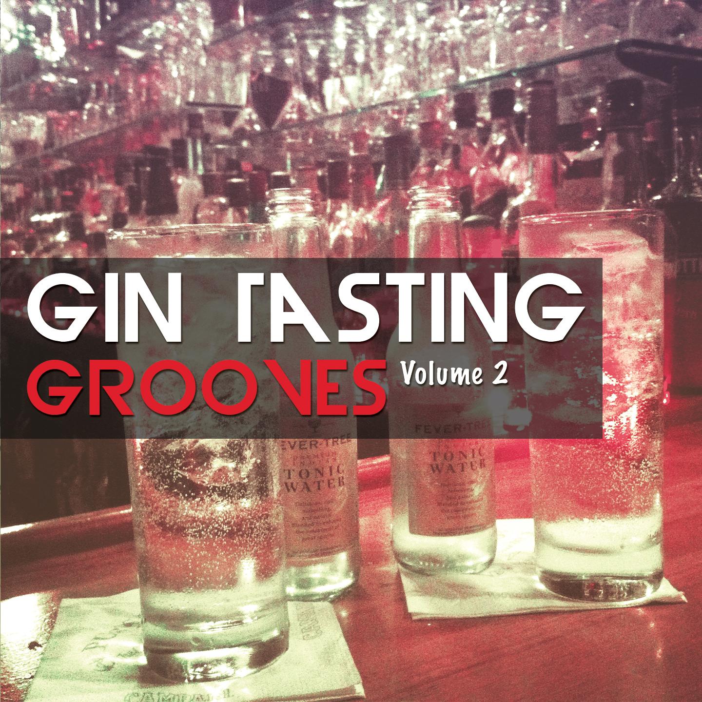 Постер альбома Gin Tasting Grooves, Vol. 2