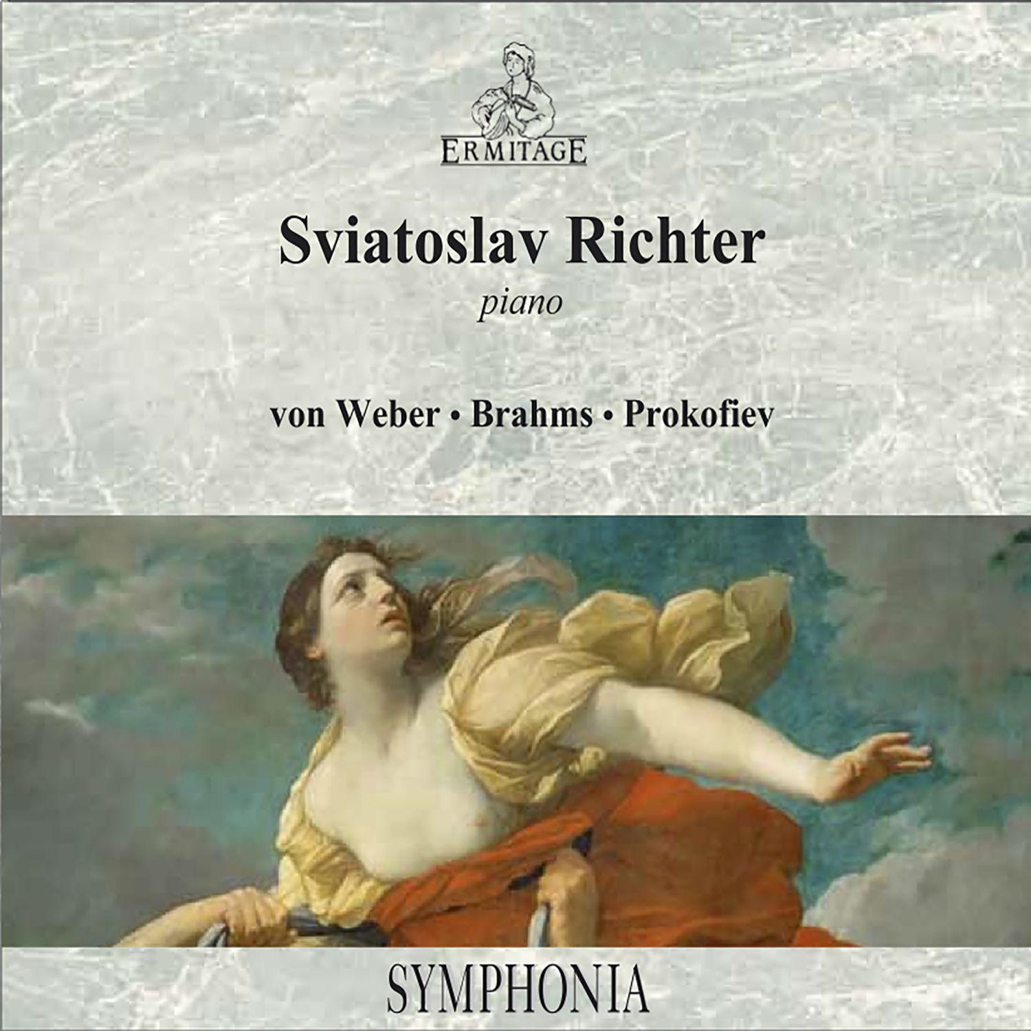 Постер альбома Sviatoslav Richter, piano : Weber • Brahms • Prokofiev