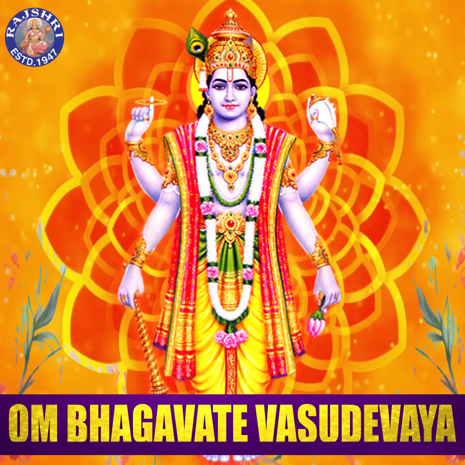 Постер альбома Om Bhagavate Vasudevaya