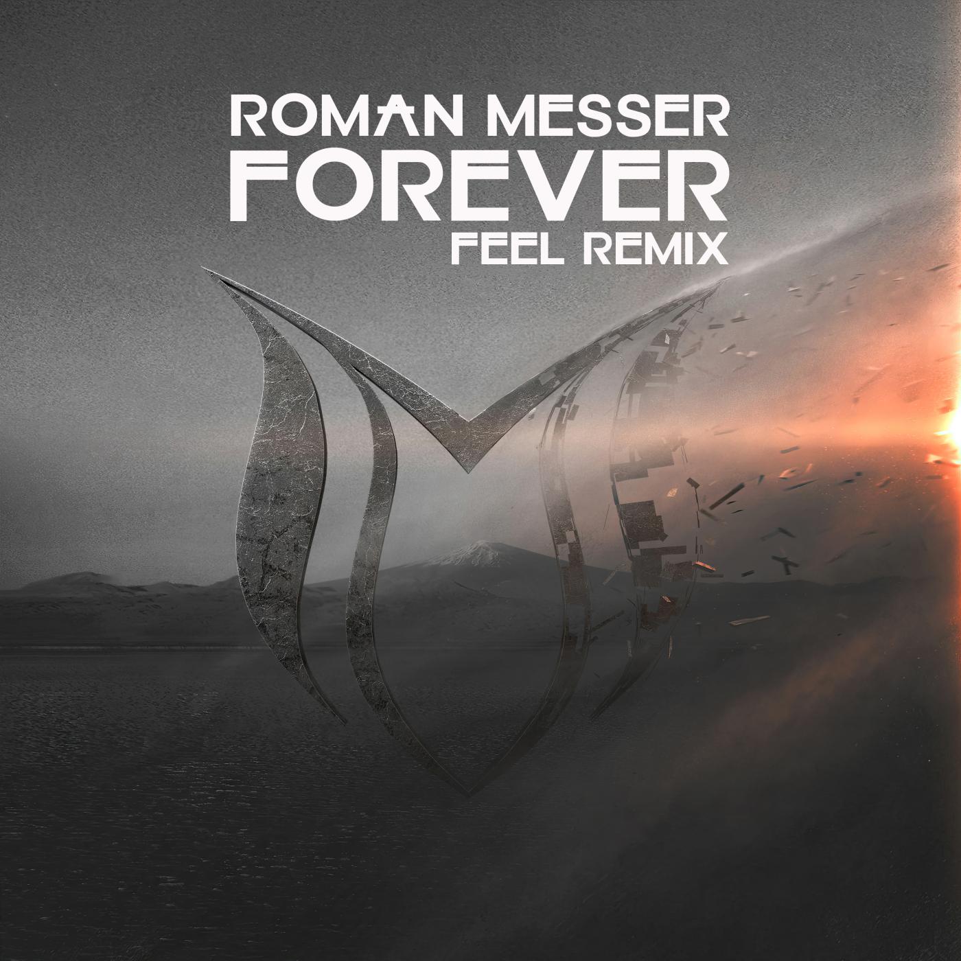 Постер альбома Forever (FEEL Remix)