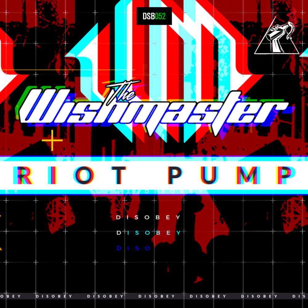 Постер альбома Riot Pump