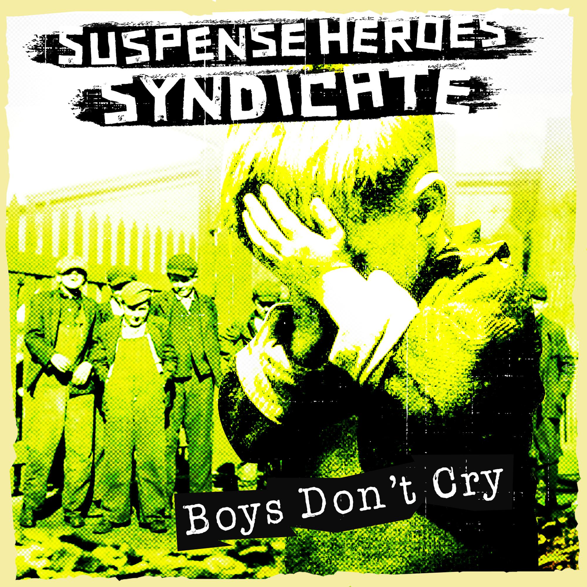 Постер альбома Boys Don’t Cry