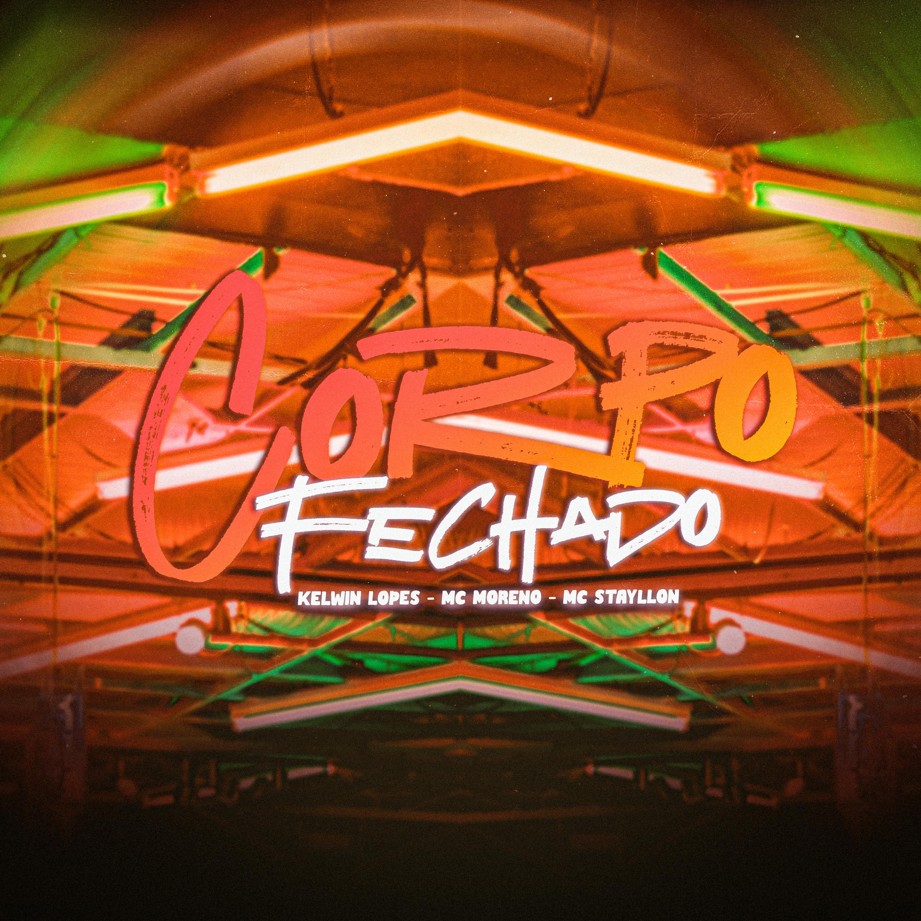 Постер альбома Corpo Fechado