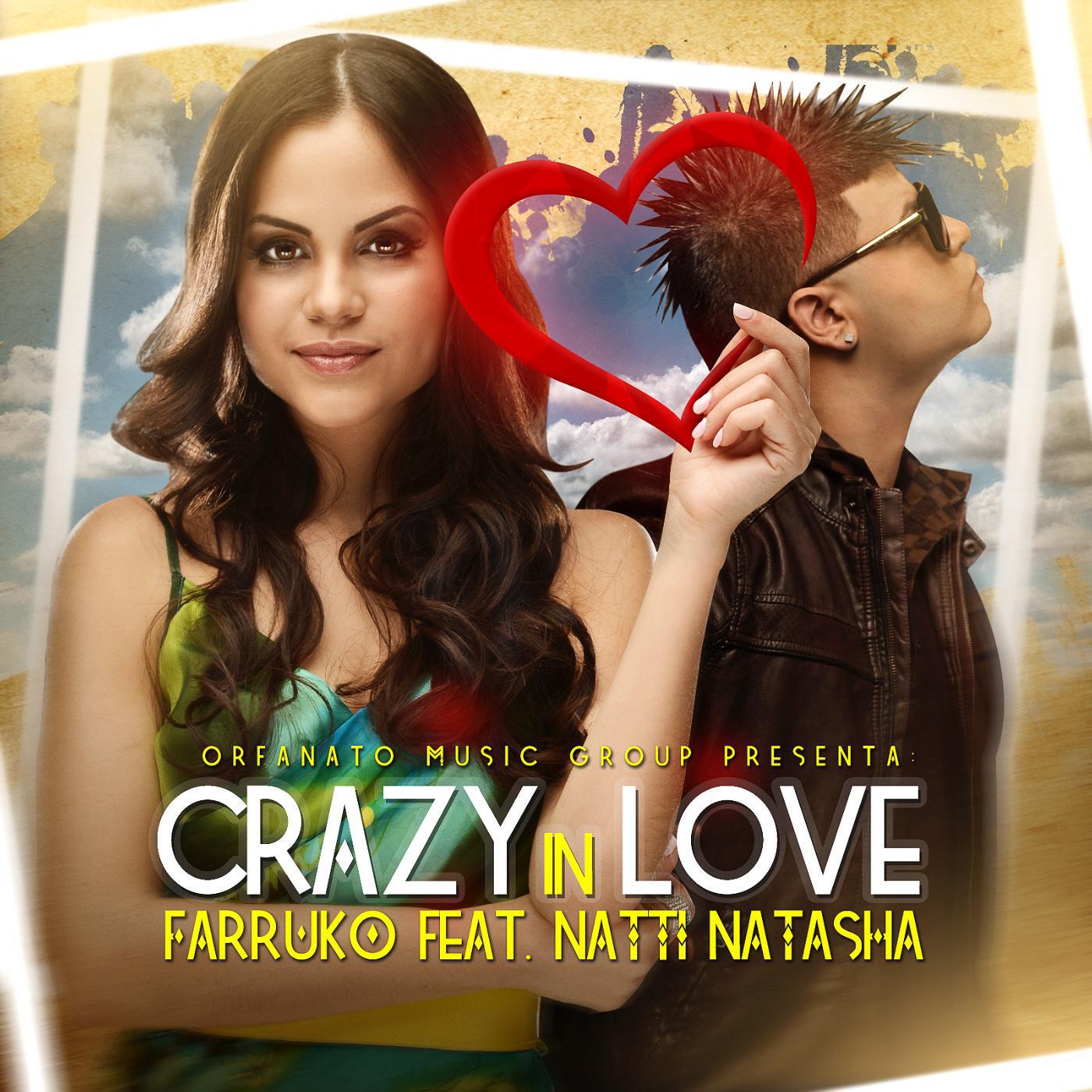Farruko - Crazy in Love (feat. Natti Natasha)