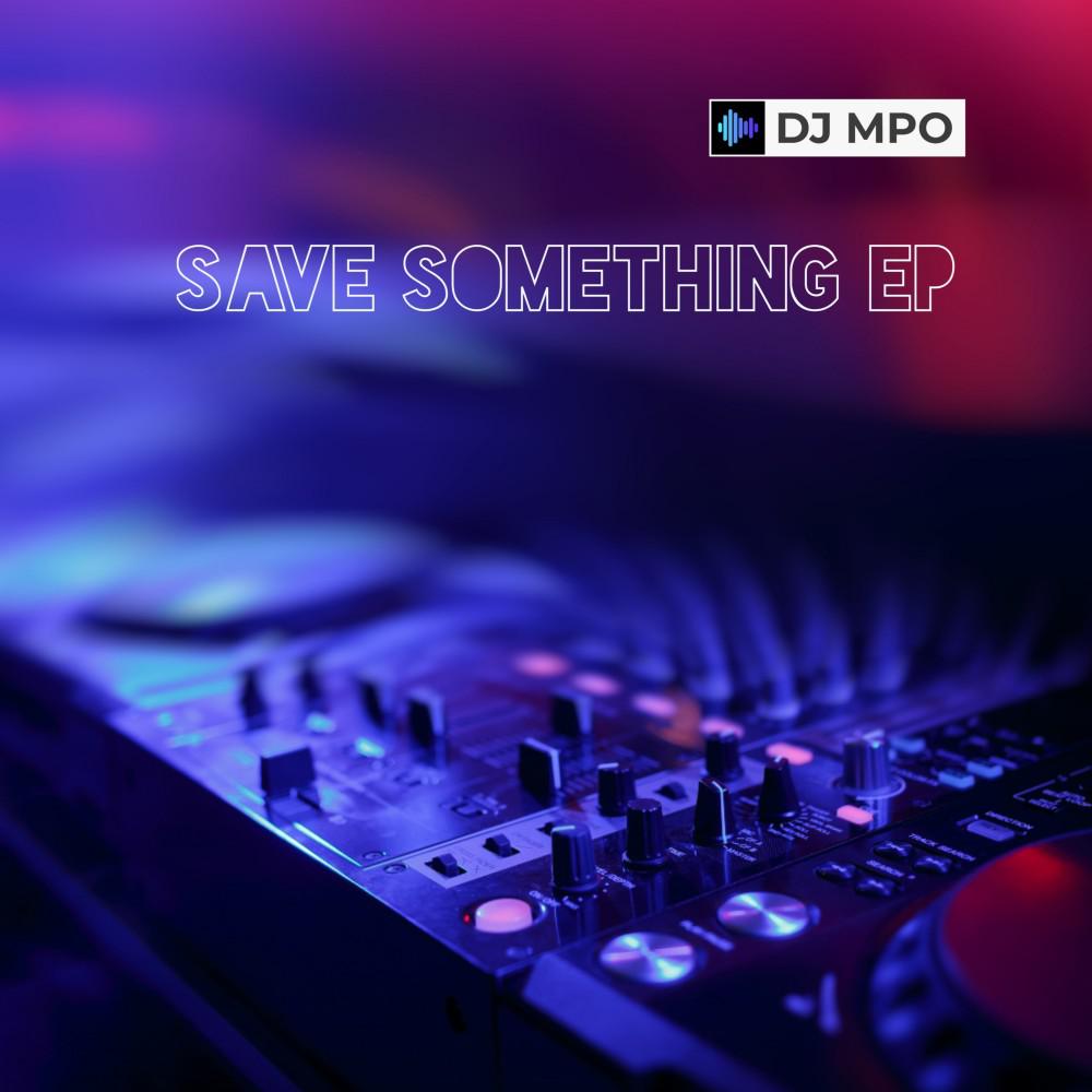 Постер альбома Save Something EP