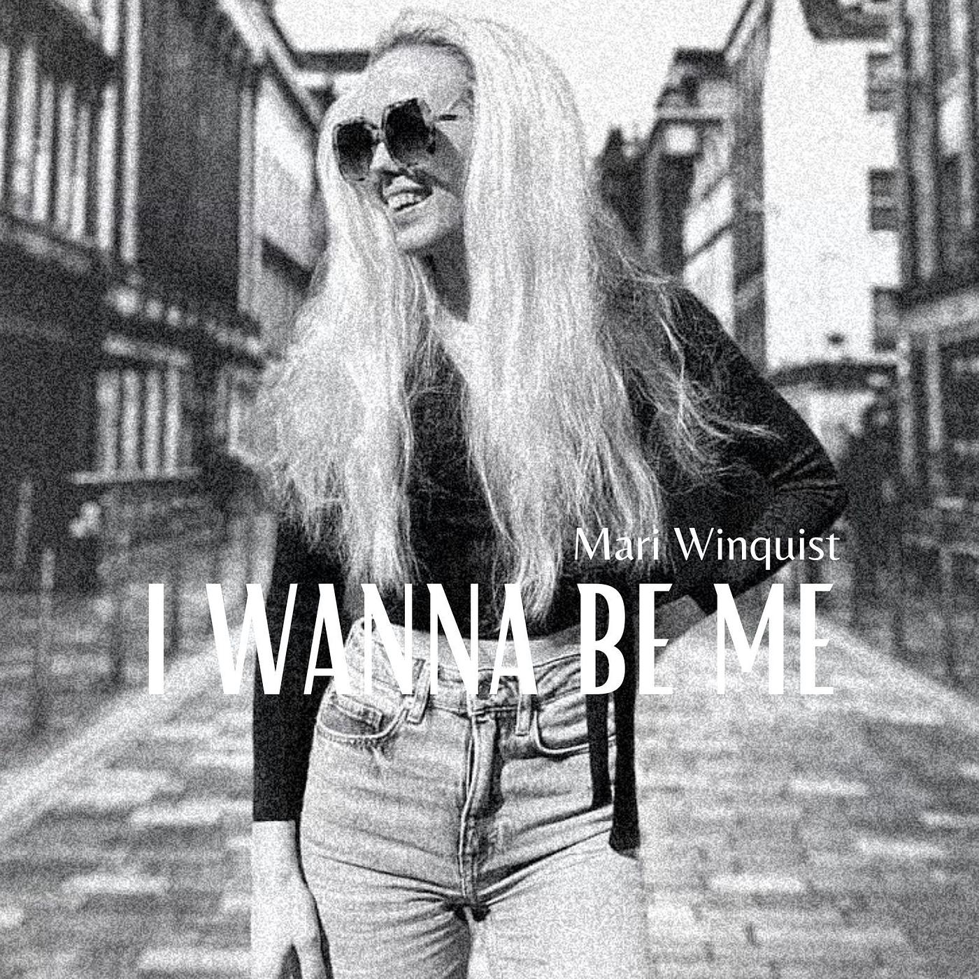 Постер альбома I Wanna Be Me
