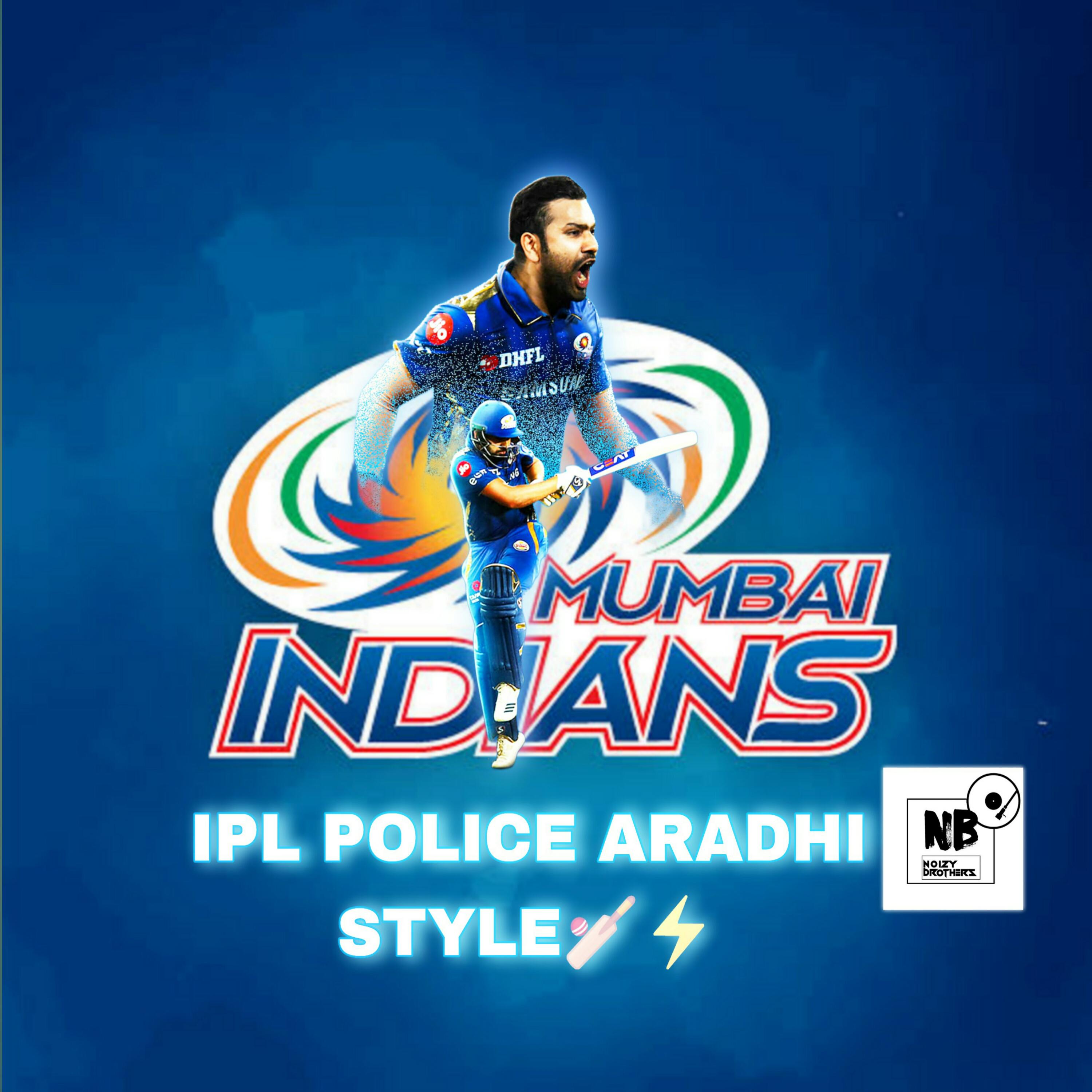 Постер альбома Mumbai Indians (MI Fans) IPL Circuit Aradhi Style