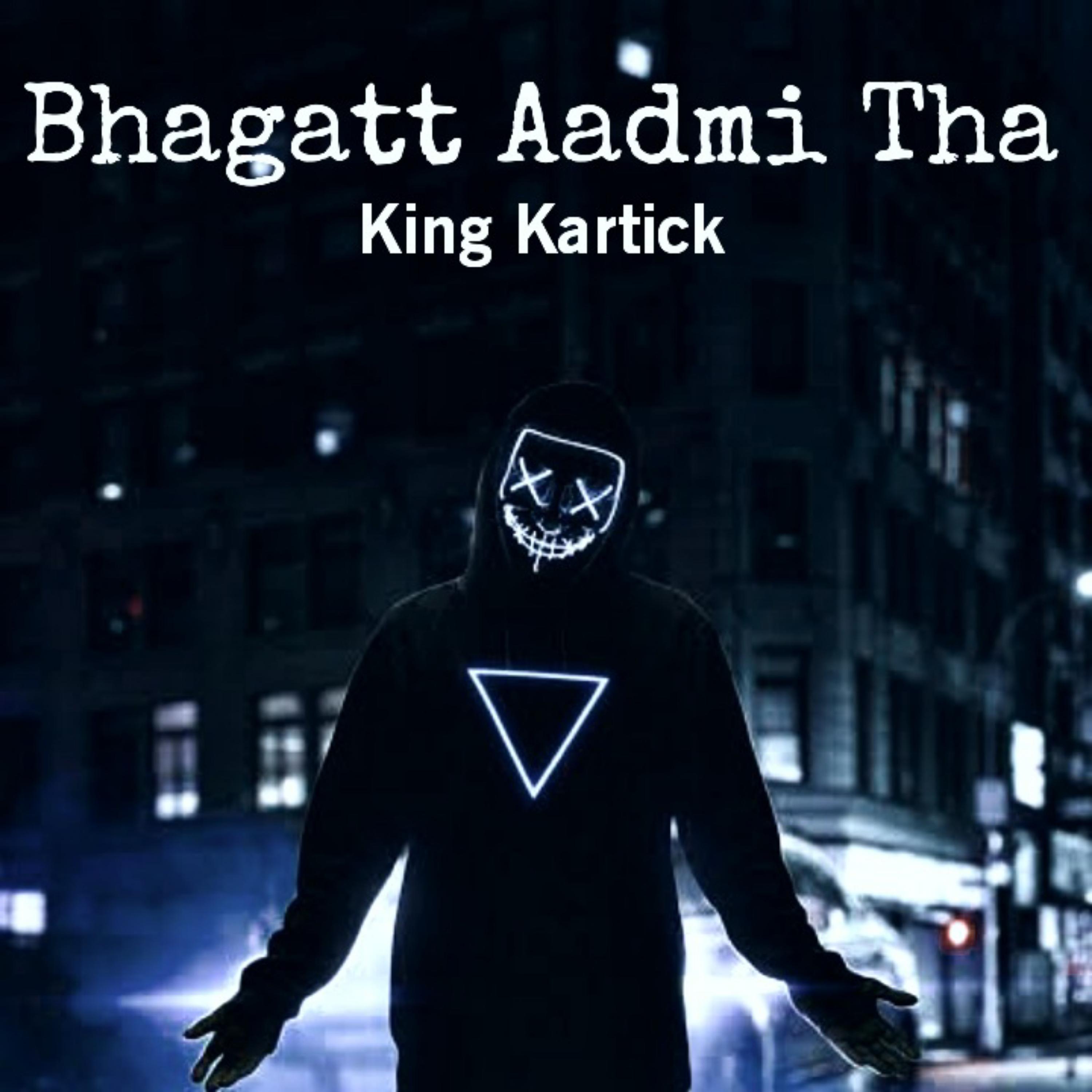 Постер альбома Bhagatt Aadmi Tha