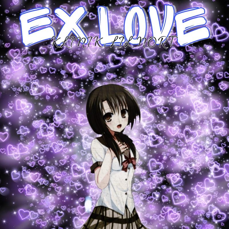 Постер альбома EX LOVE prod. by 6abykkkid