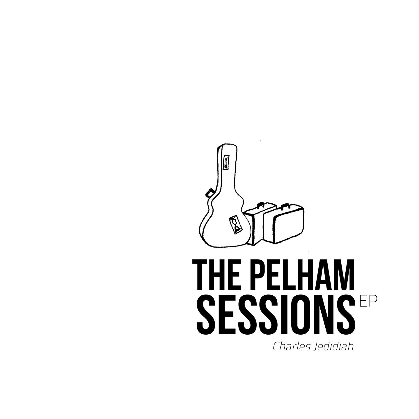 Постер альбома The Pelham Sessions