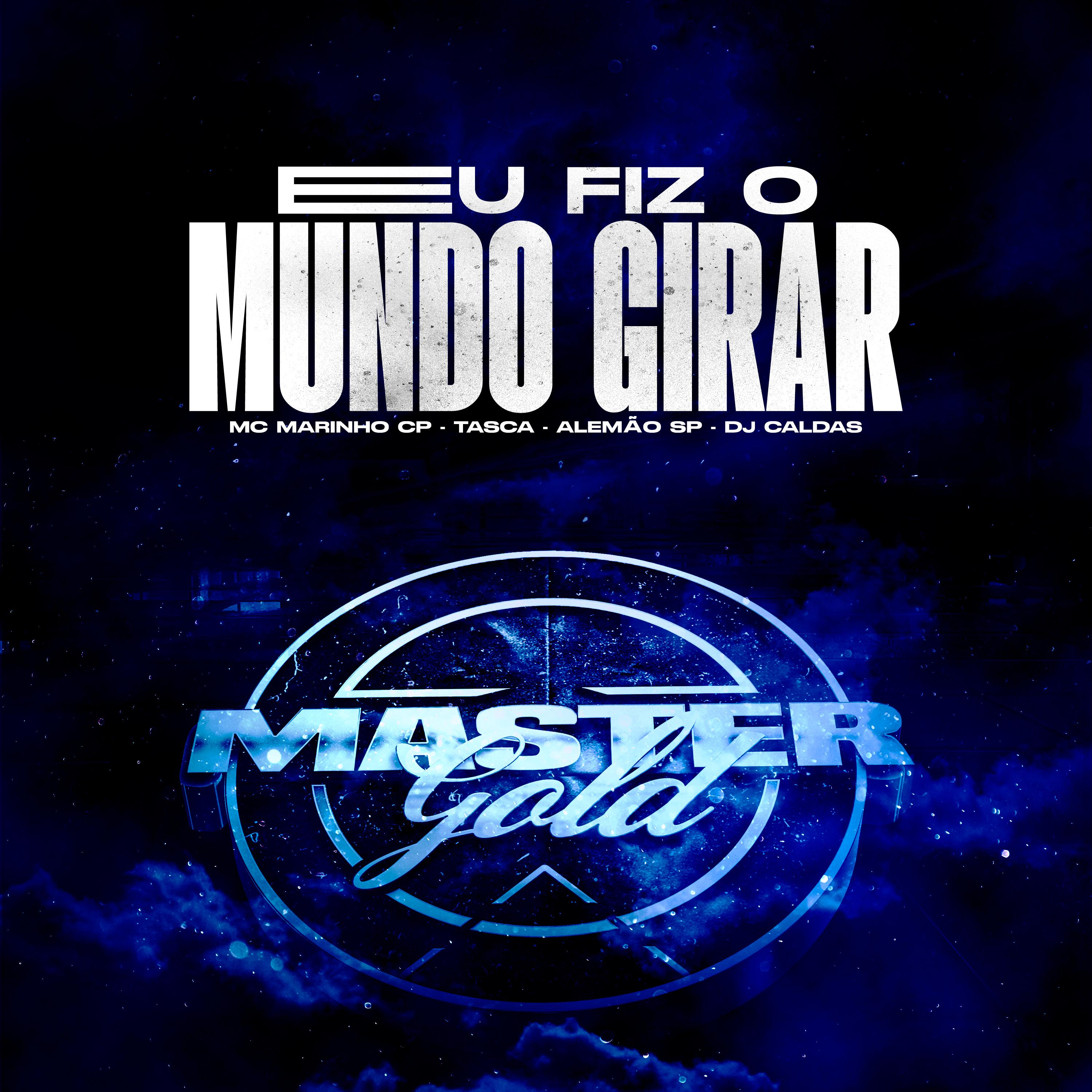 Постер альбома Eu Fiz O Mundo Girar