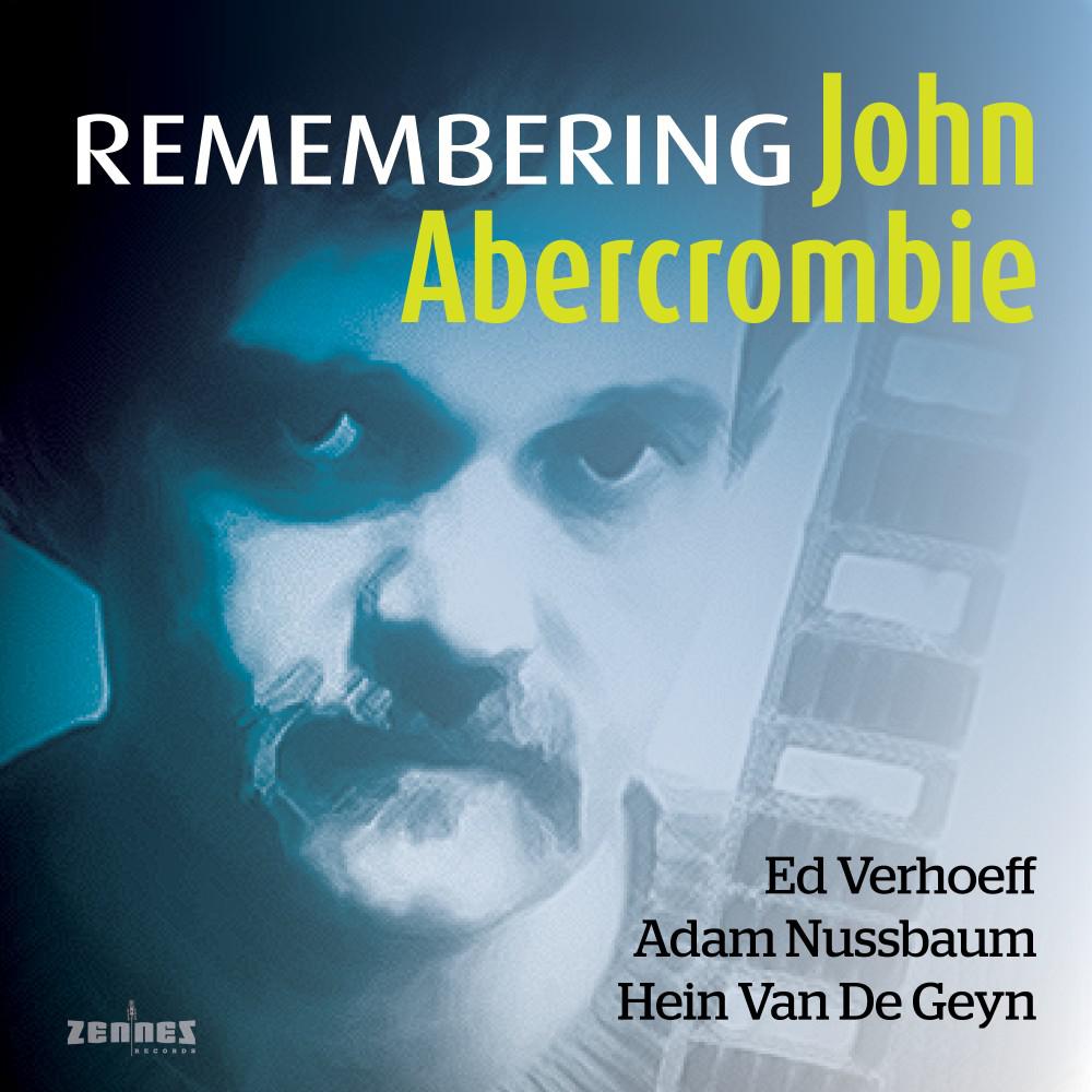 Постер альбома Remembering John Abercrombie