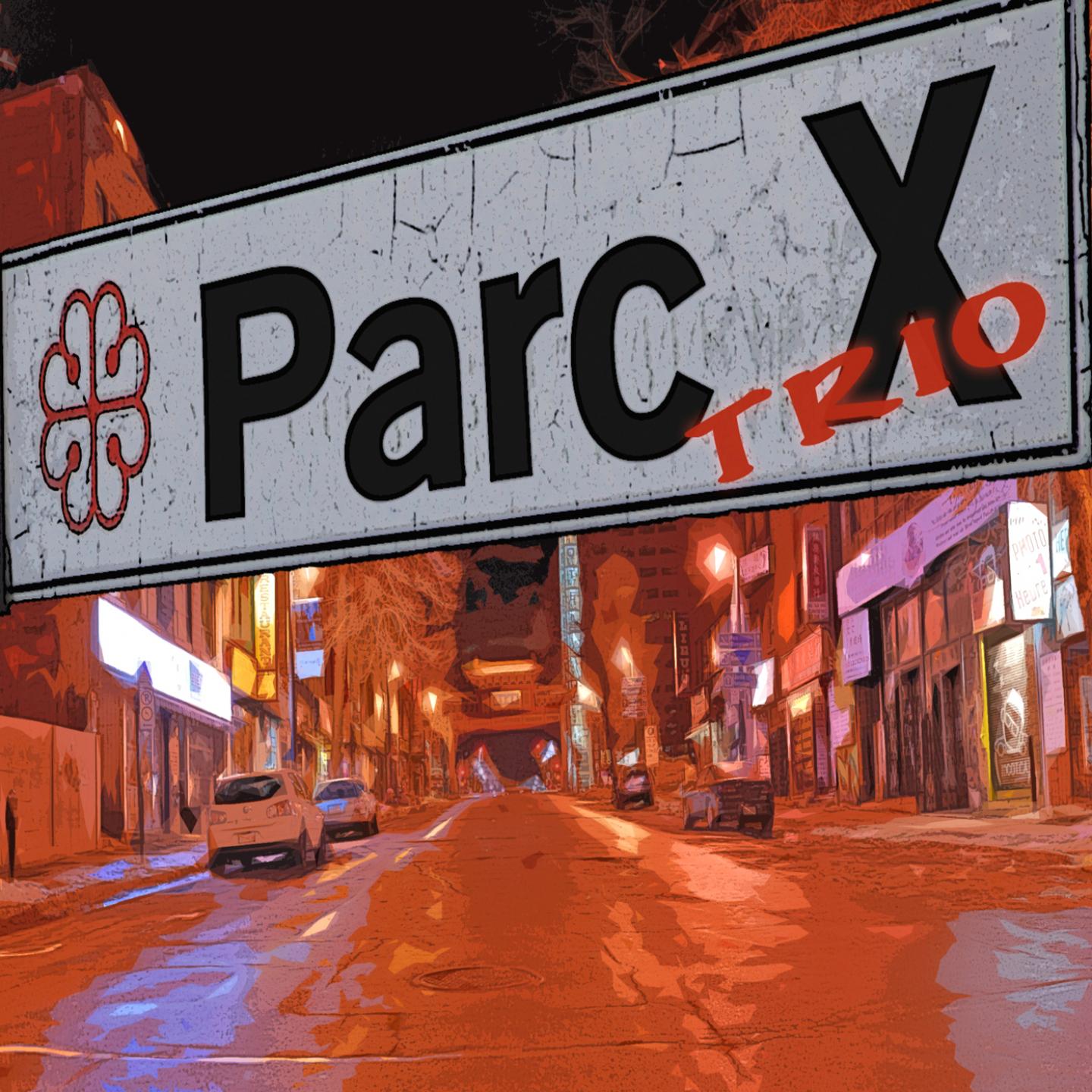 Постер альбома Parc X Trio