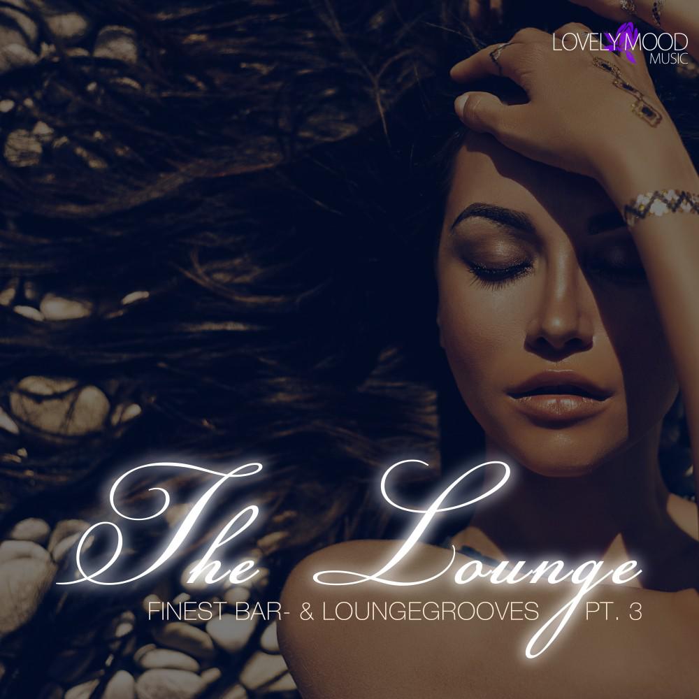 Постер альбома The Lounge - Part 3