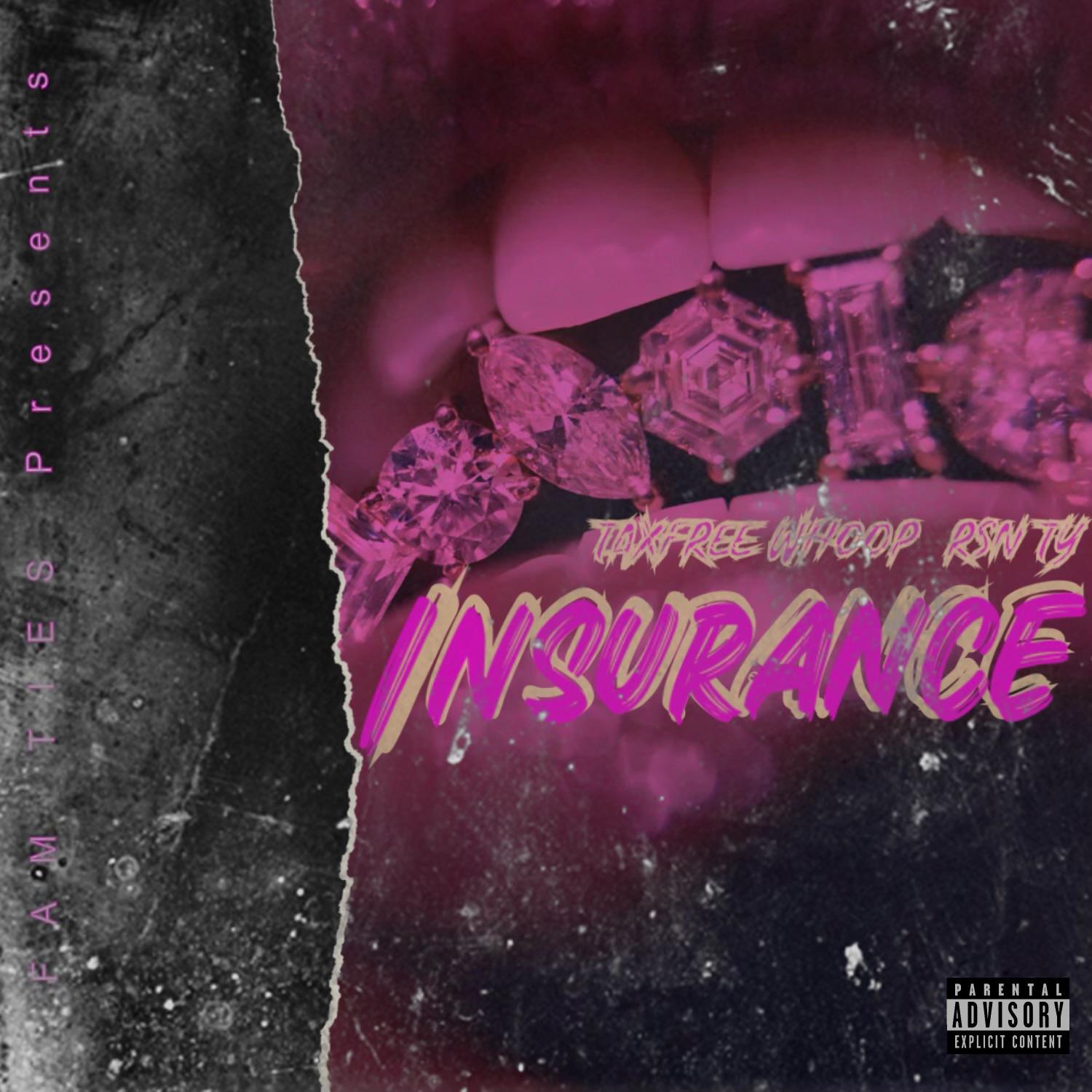 Постер альбома Insurance (feat. RSN TY)