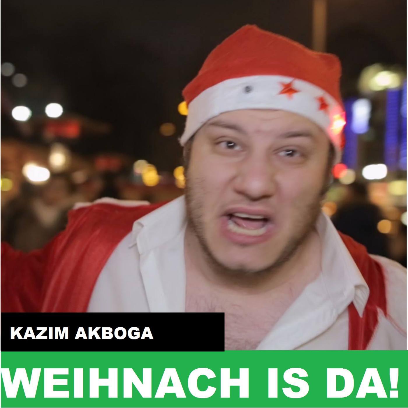 Kazim Akboga - Weihnach Is da!
