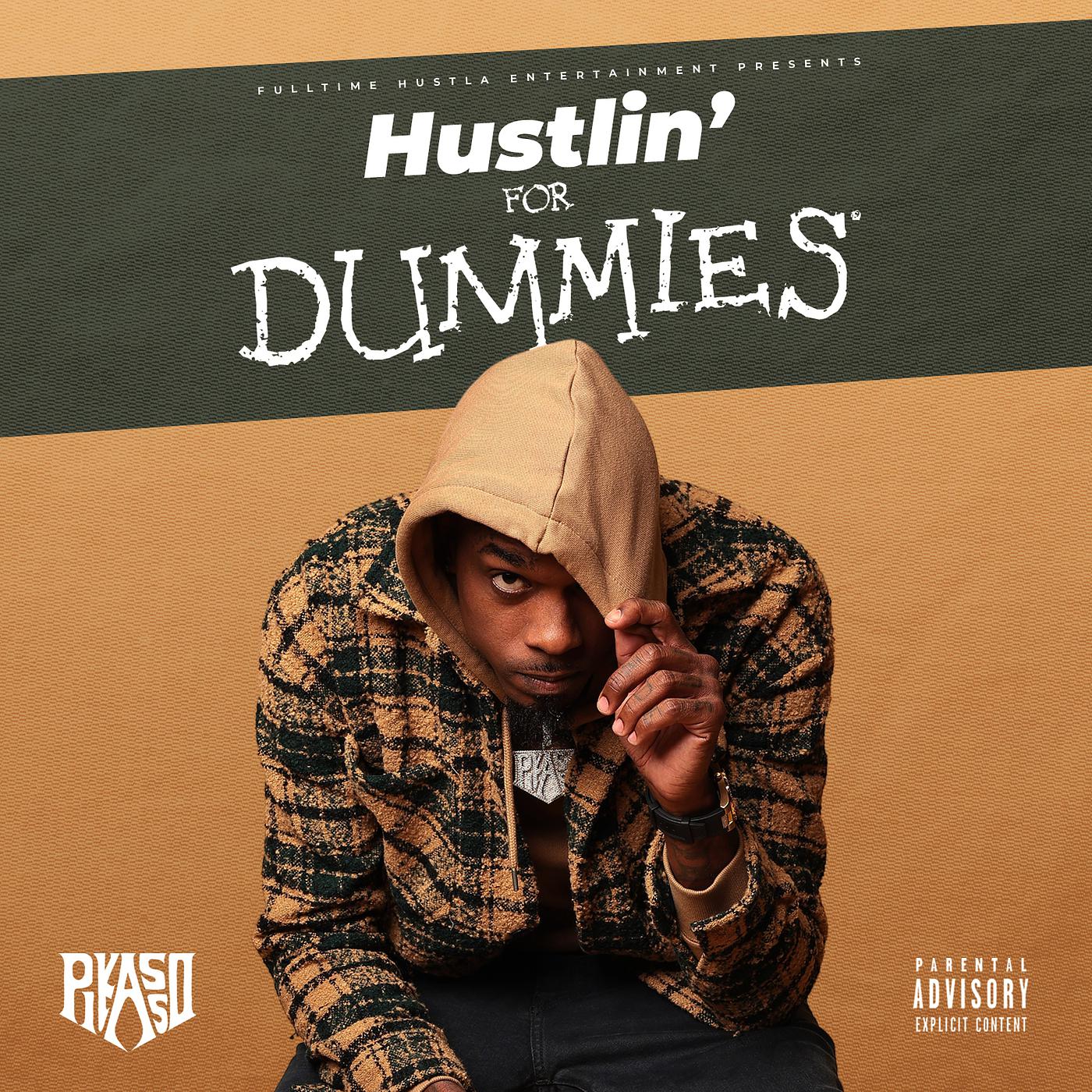 Постер альбома Hustlin' for Dummies