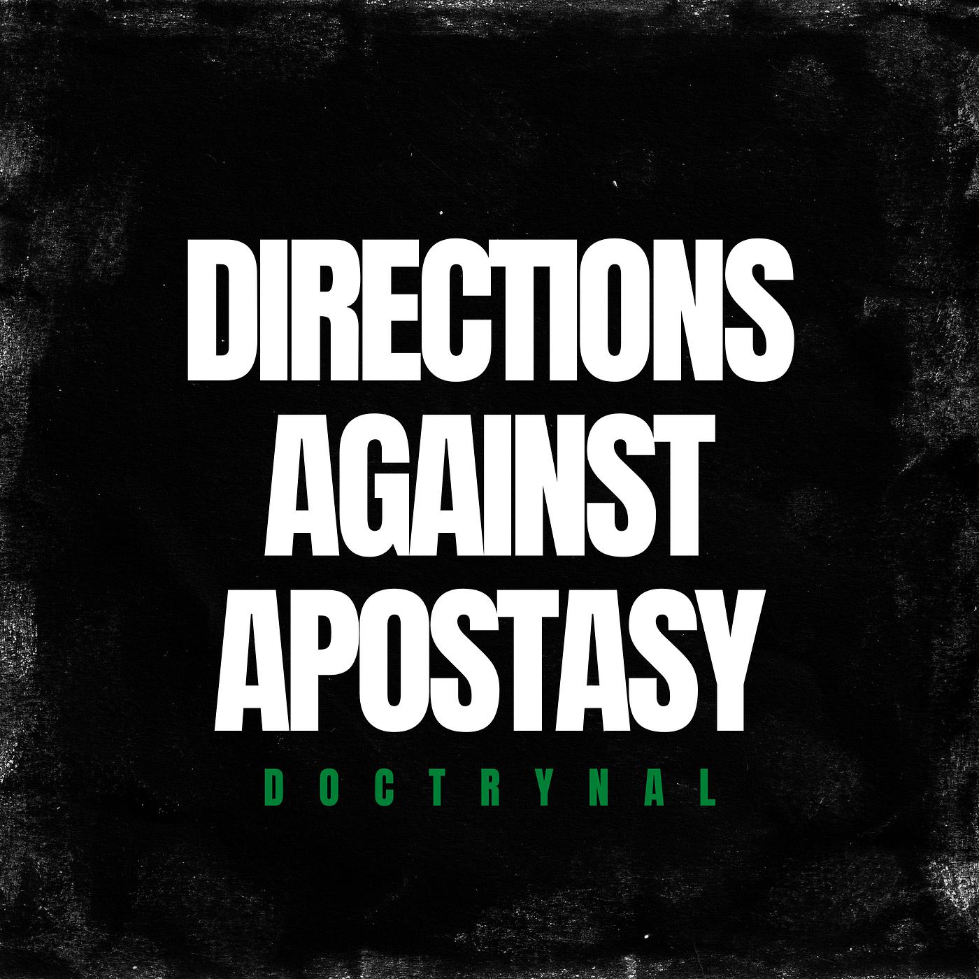 Постер альбома Directions Against Apostasy