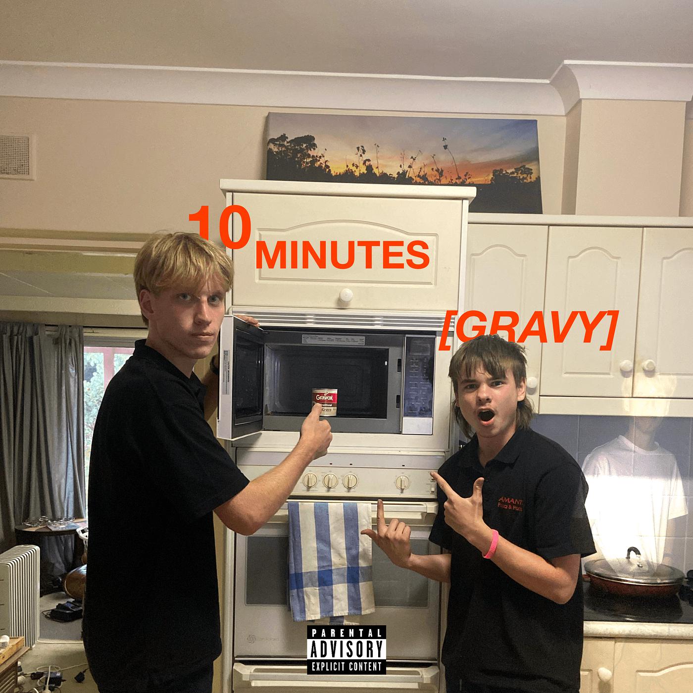 Постер альбома 10 Minutes (Gravy)