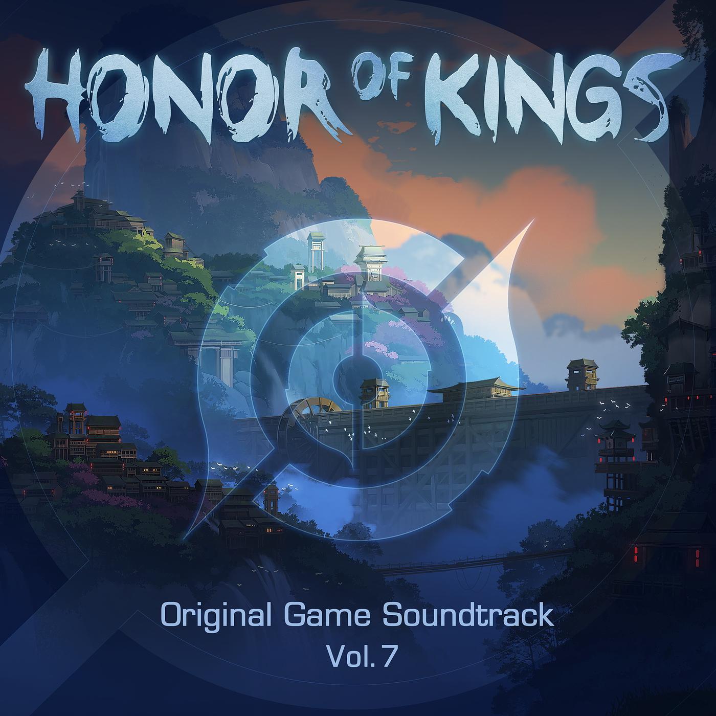 Постер альбома Honor of Kings, Vol. 7 (Original Game Soundtrack)