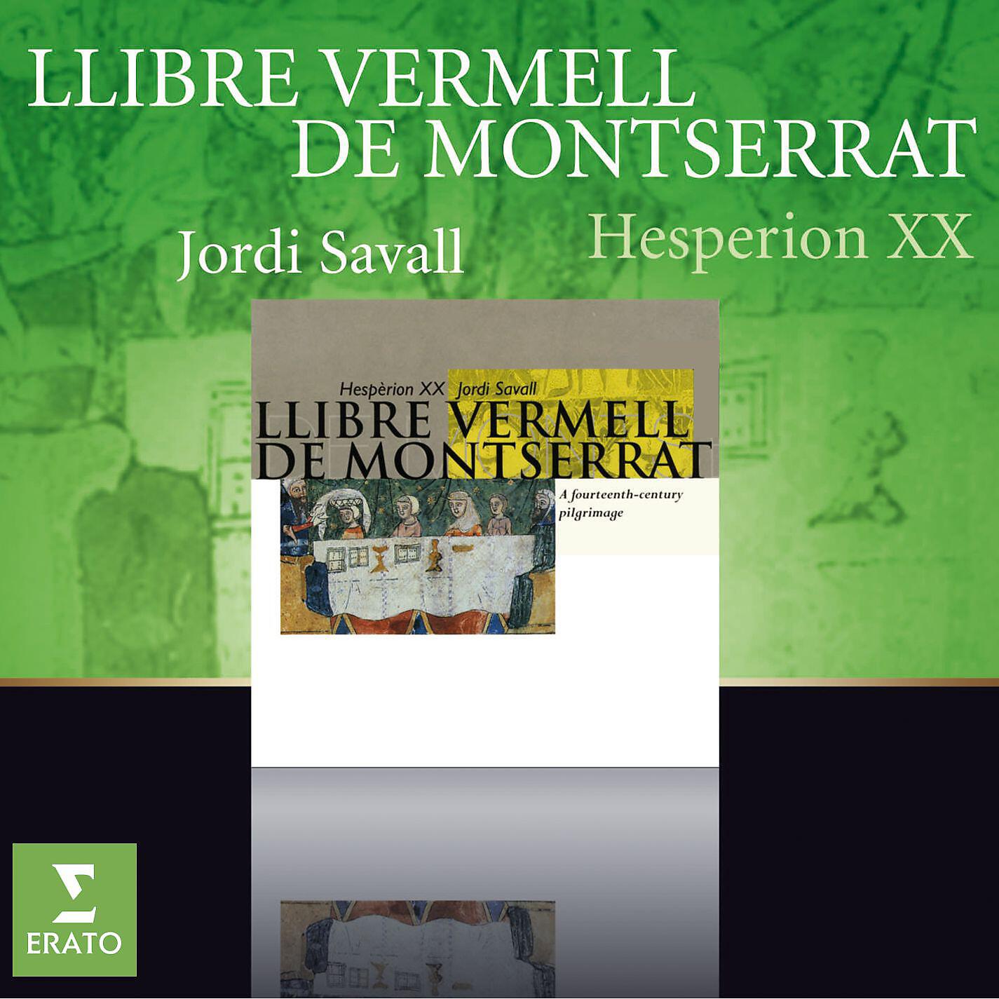 Jordi Savall - Llibre Vermell de Montserrat: Mariam Matrem Virginem