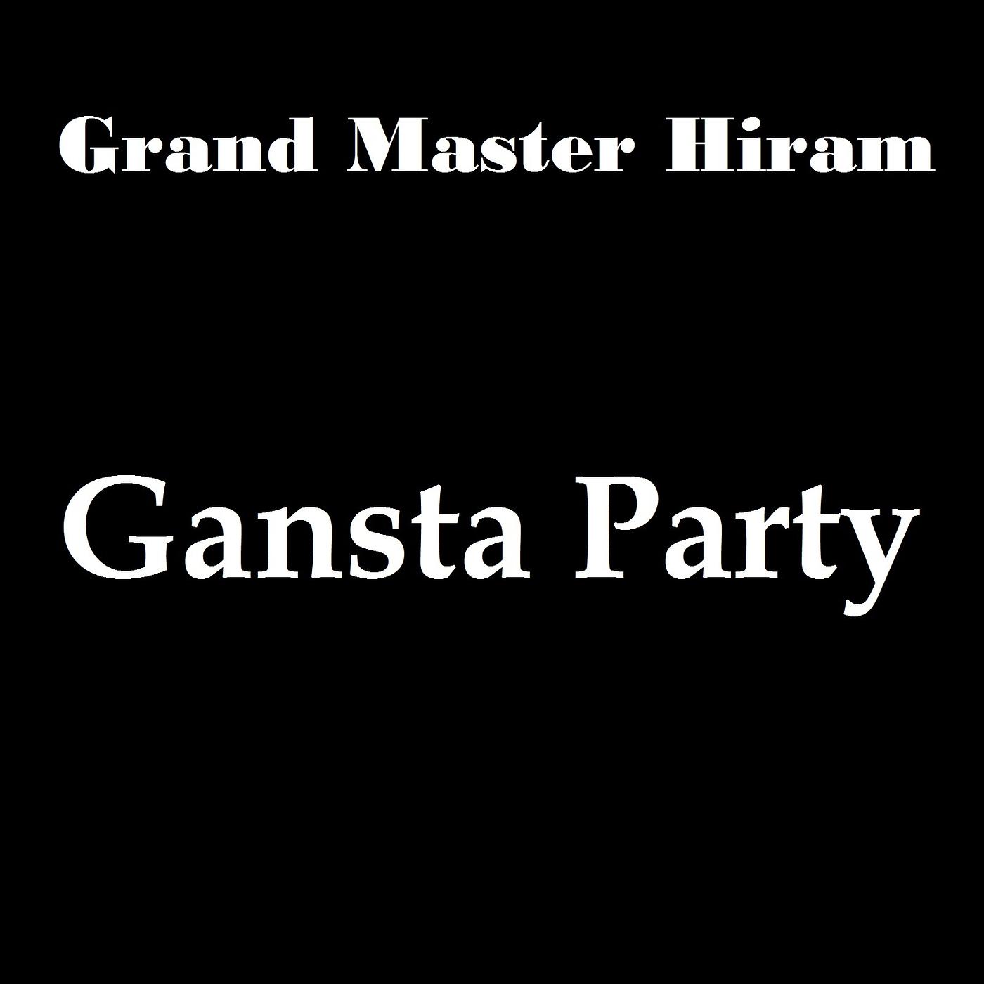 Постер альбома Gansta Party