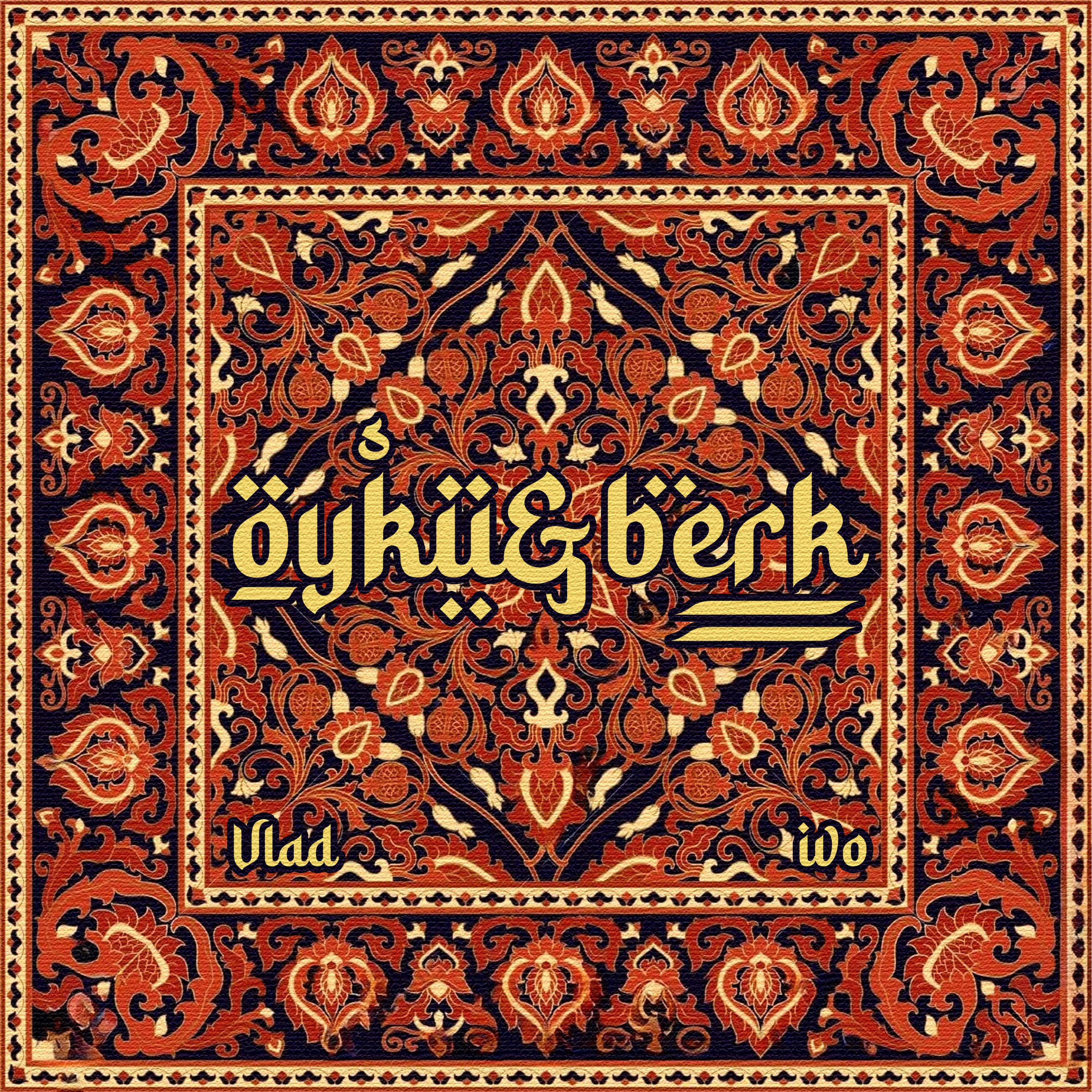 Постер альбома Öykü&Berk